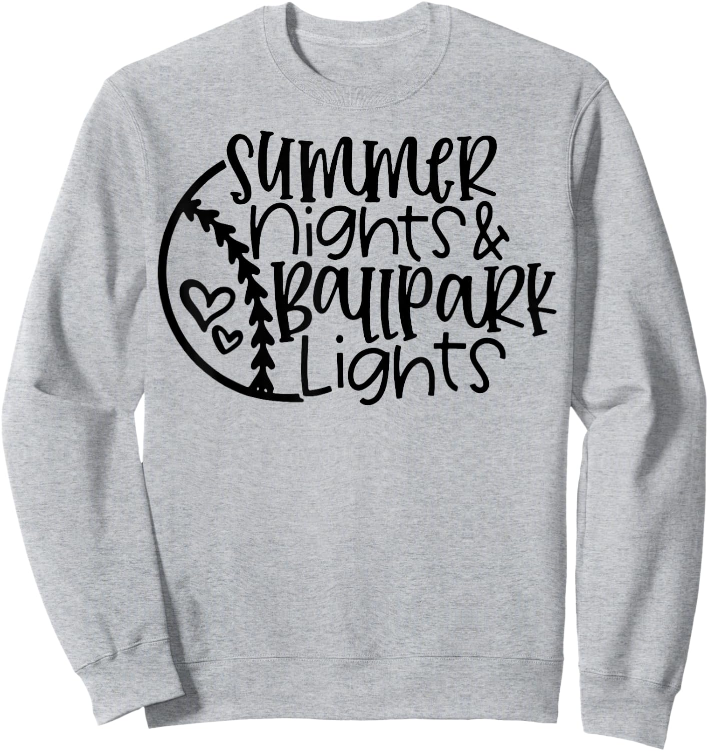 Summer Nights And Ballpark Lights Women Baseball Heart Quote Sweatshirt - Sweatshirt | Ash