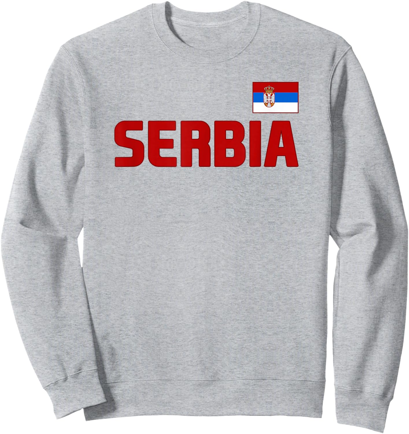 Serbia Flag Serbian Pride International Country Sweatshirt - Sweatshirt | Ash