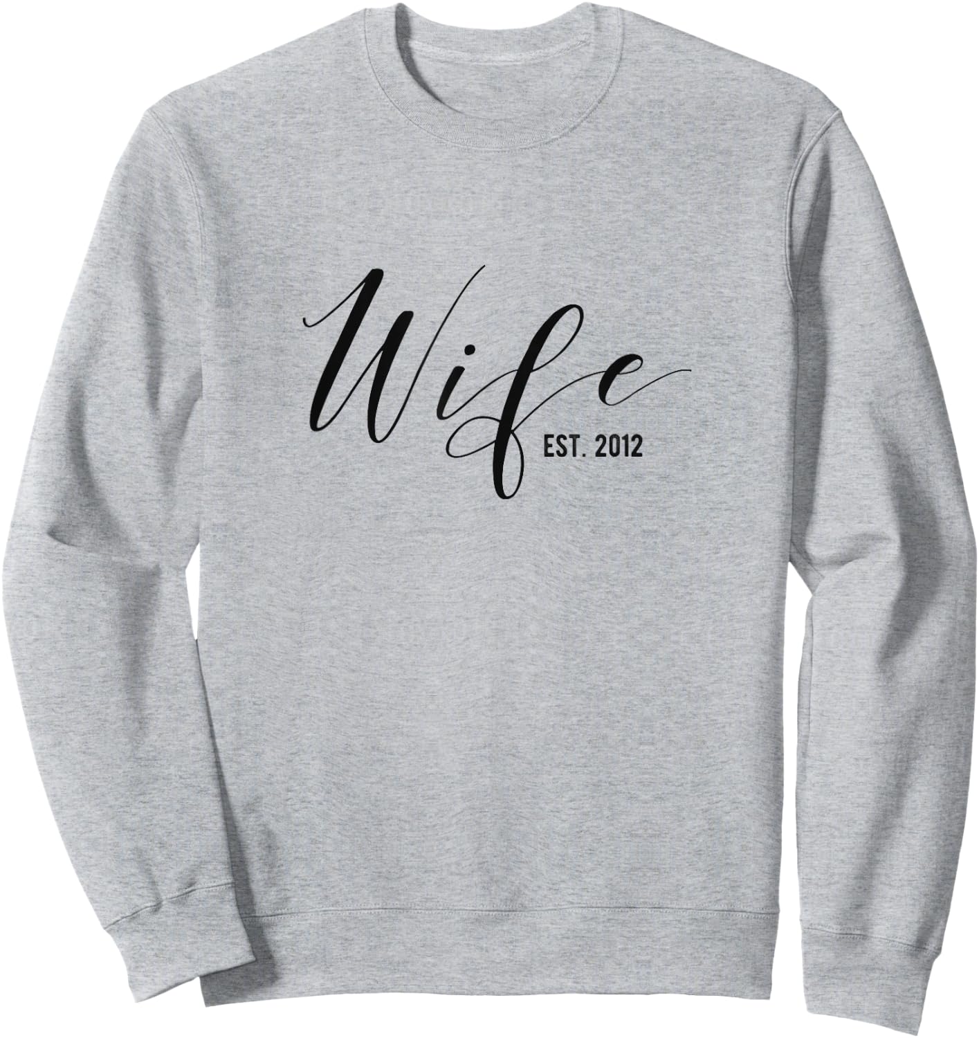 7th Wedding Anniversary Gift Wife Est 2012 Sweatshirt - Sweatshirt | Ash