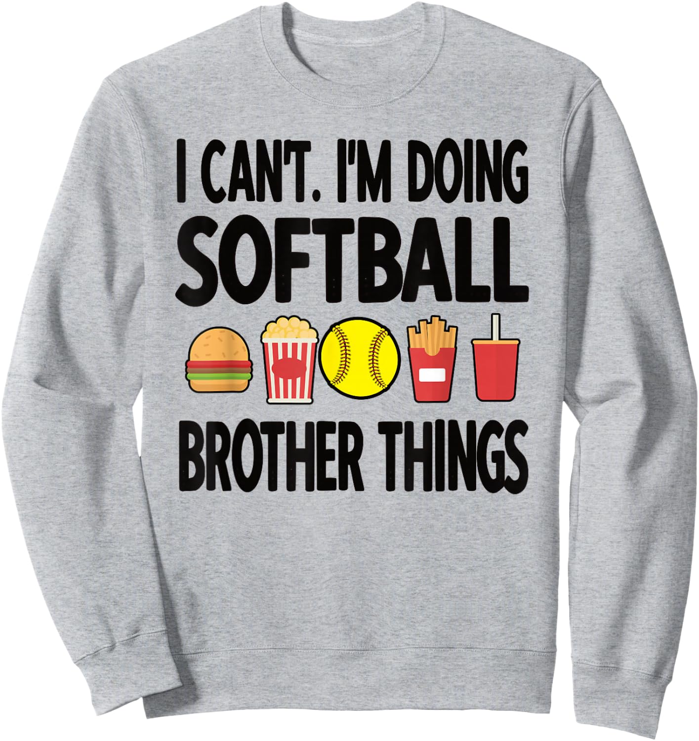 Softball Brother Things Proud Softball Player Bro Sweatshirt - Sweatshirt | Ash