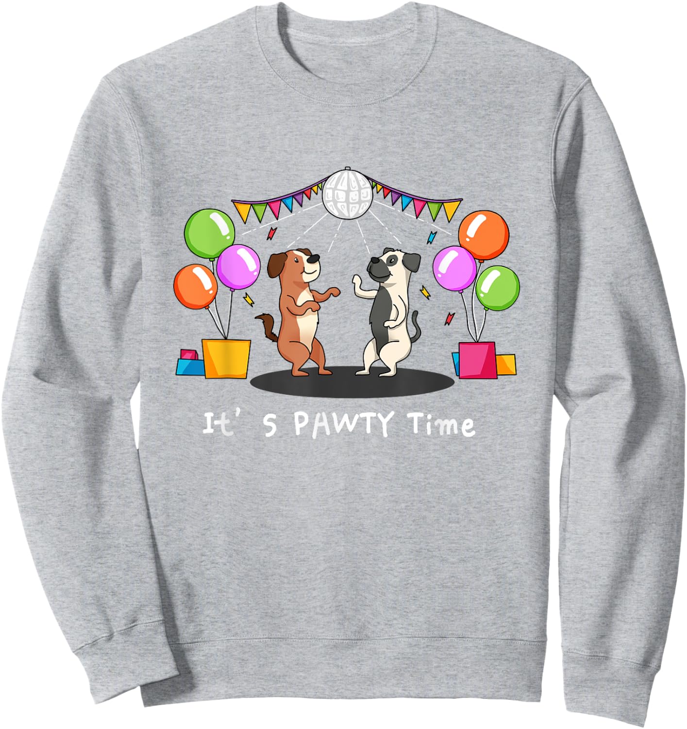 It's Pawty Time - Funny Dog Party Pun Women Girls Kids Sweatshirt - Sweatshirt | Ash