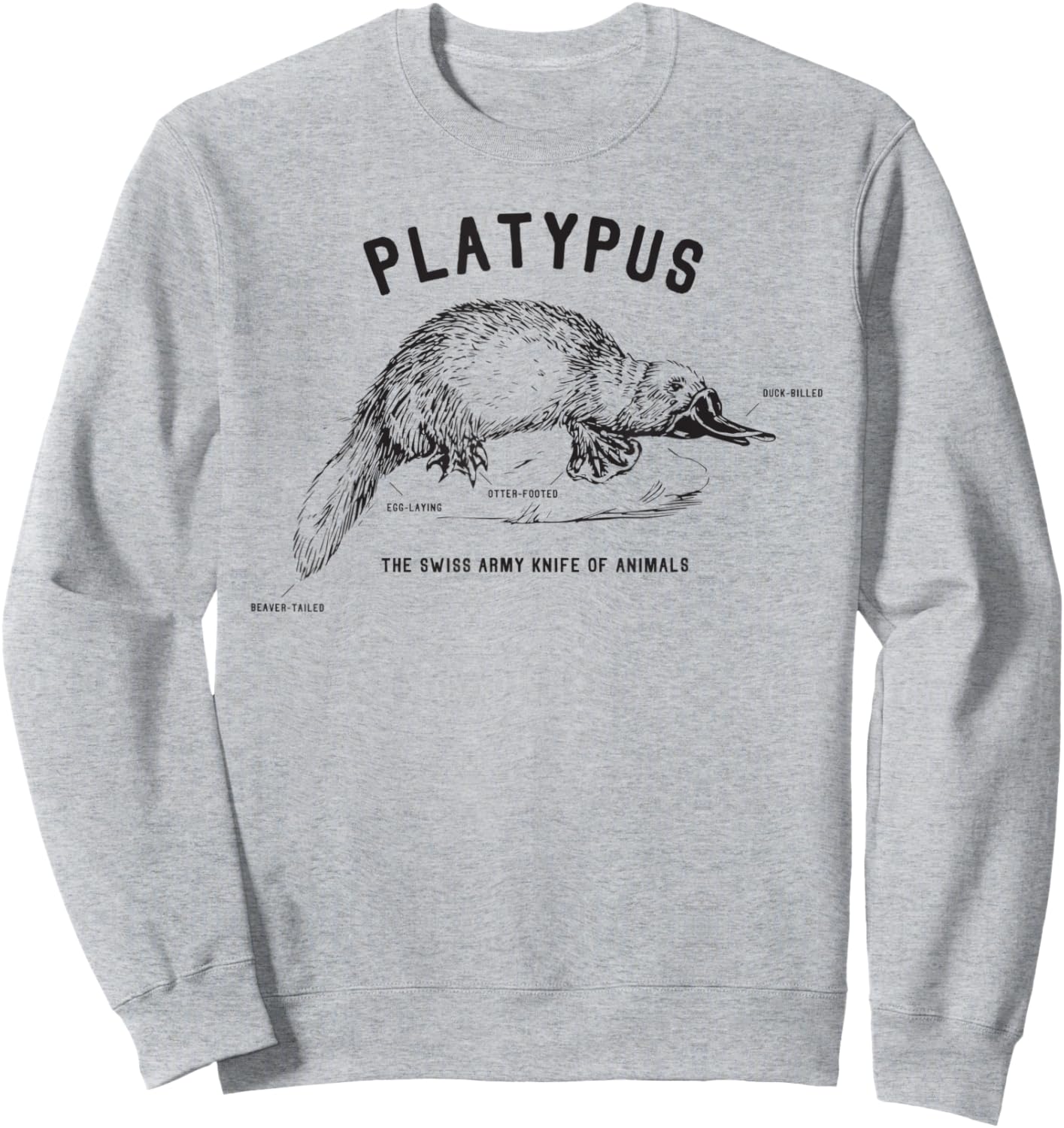 Platypus Swiss Army Knife of Animals Design - Funny Gift Sweatshirt - Sweatshirt | Ash