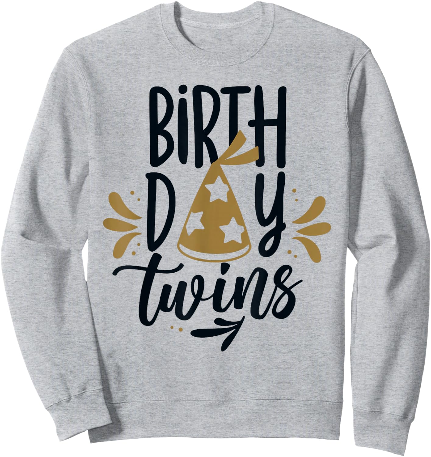 Birthday Twins Celebrate Cute Twin Sweatshirt - Sweatshirt | Ash