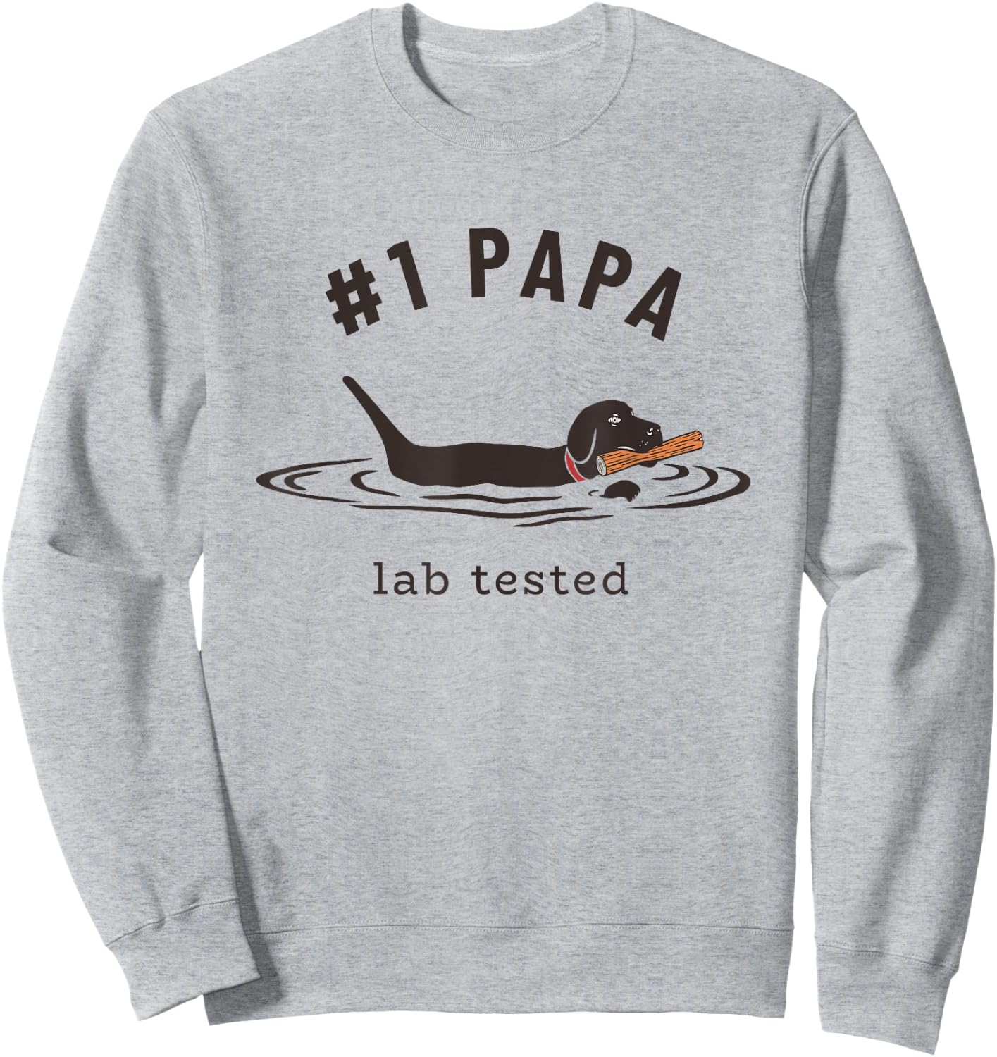 Black Lab #1 Papa - Labrador Retriever Owner Father's Day Sweatshirt - Sweatshirt | Ash