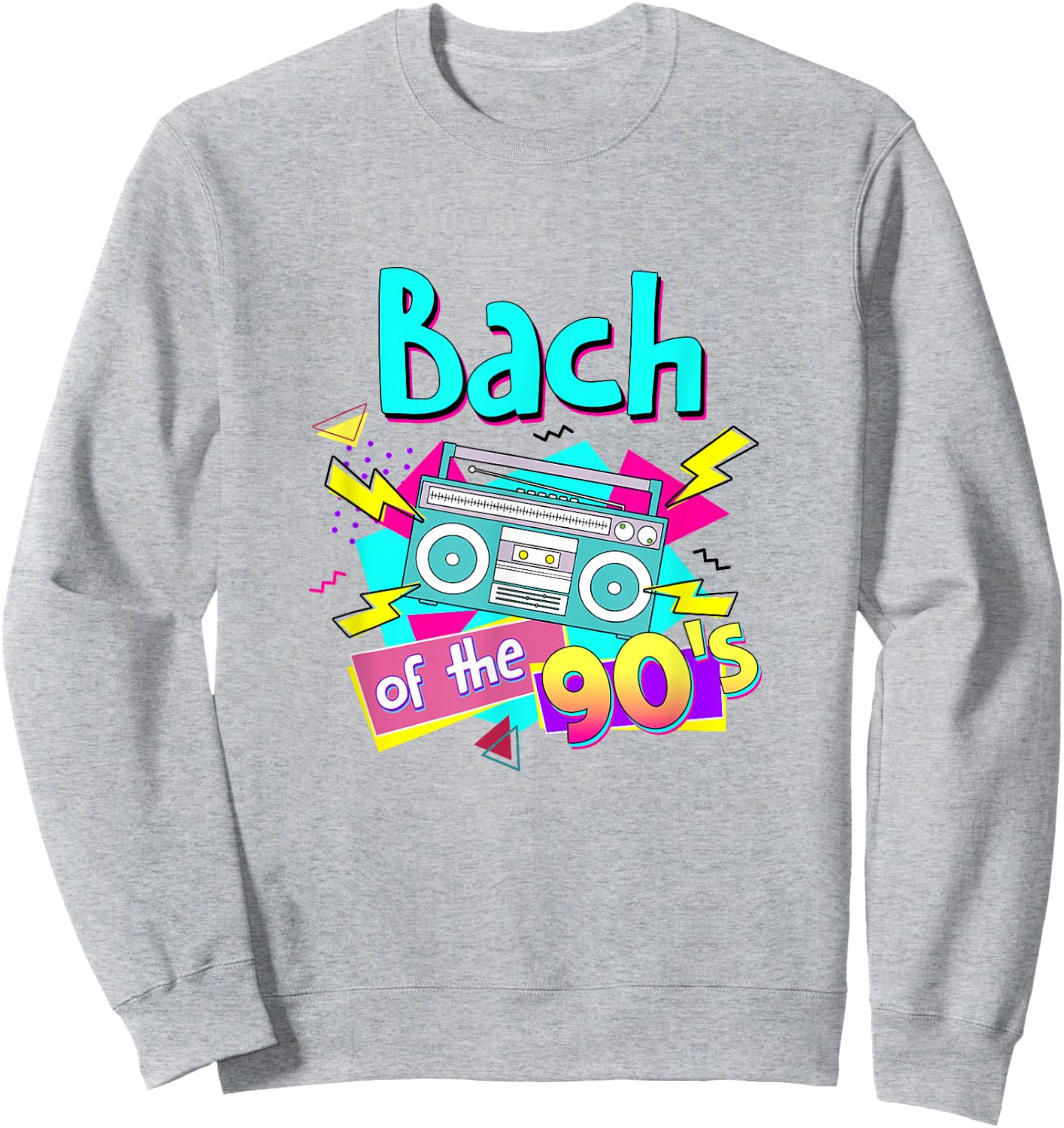 Bach Of The 90's Bridesmaids 90s Theme Bachelorette Matching Sweatshirt - Sweatshirt | Ash