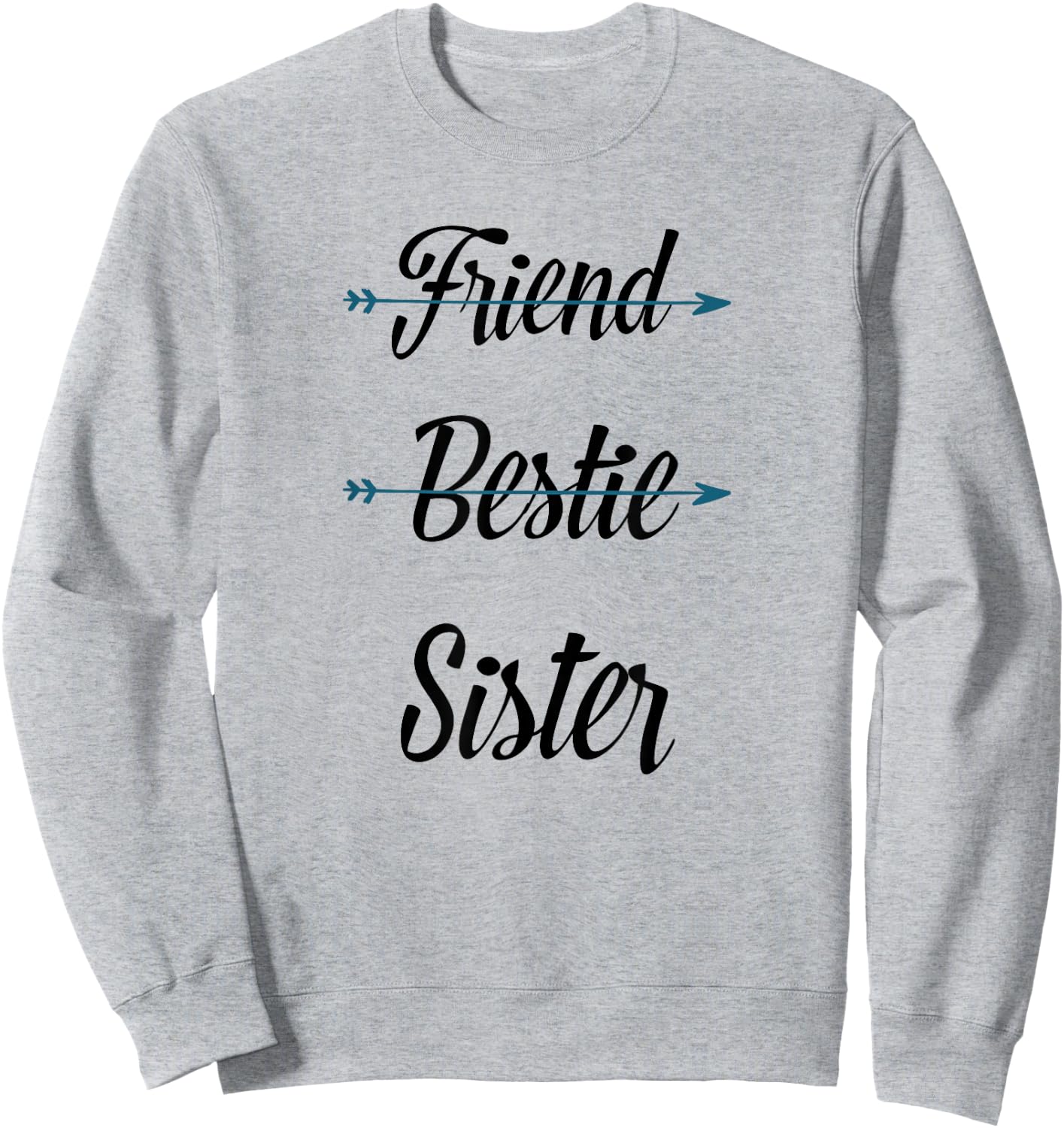 Friend Bestie Soul Sister Best for 2 3 Girls BFF Sweatshirt - Sweatshirt | Ash