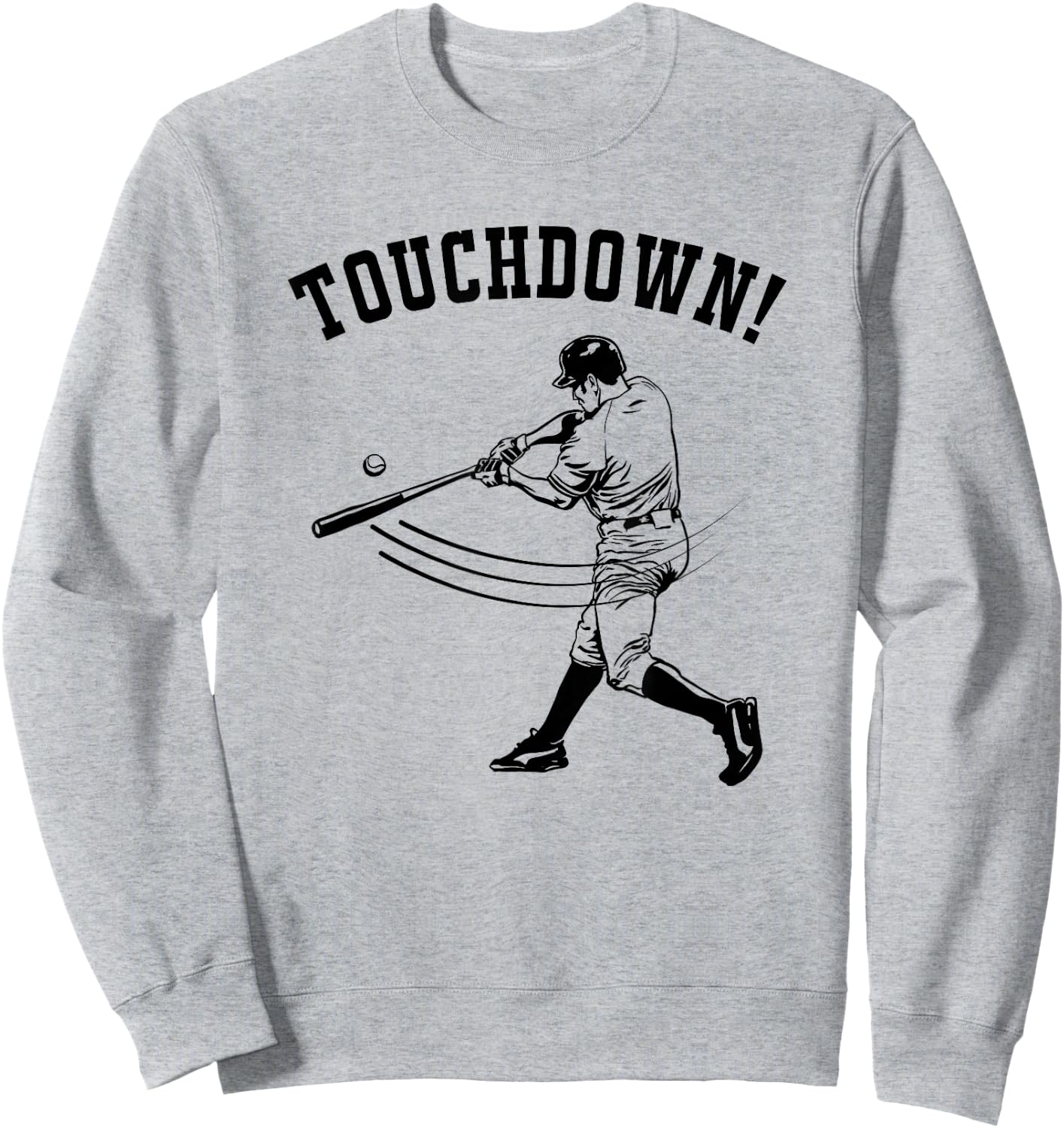 Touchdown Baseball - Funny Football Gift Sweatshirt - Sweatshirt | Ash