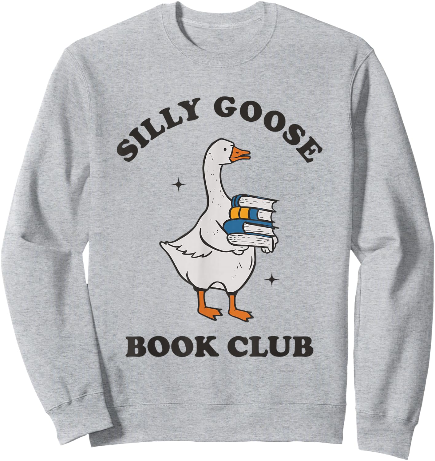Silly Goose Book Club Sweatshirt - Sweatshirt | Ash