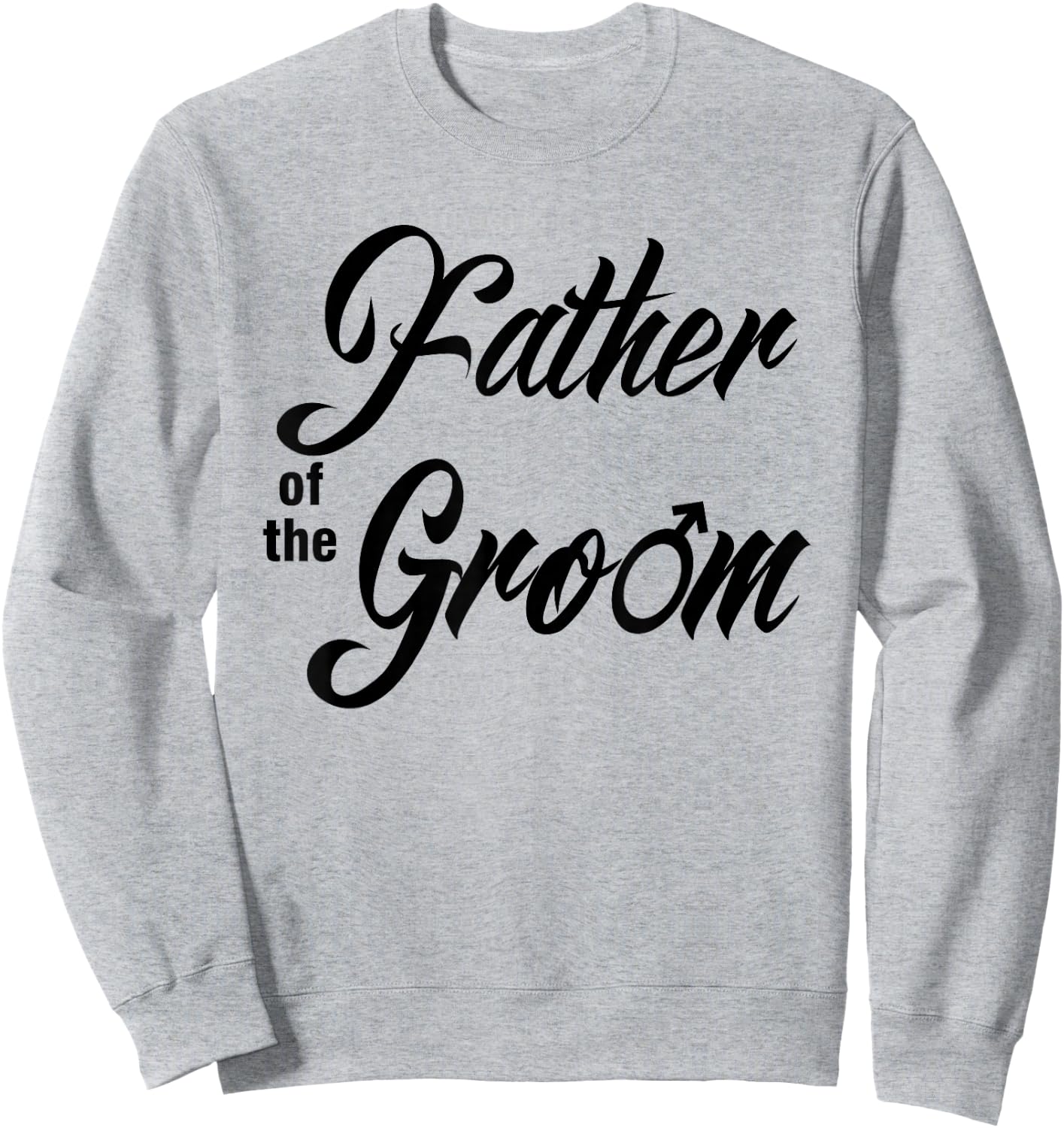 Father Of Groom Wedding Party Matching Bridal Party White Sweatshirt - Sweatshirt | Ash