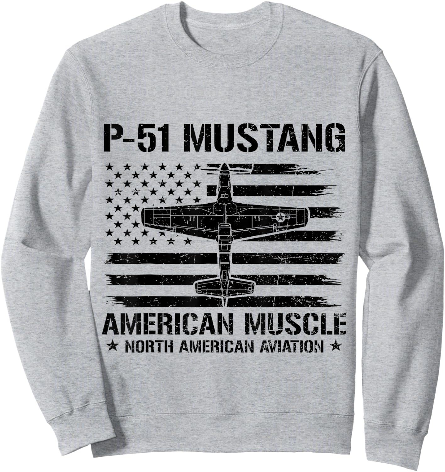 P-51 Mustang American Muscle Flag USA NAA P-51D WW2 Fighter Sweatshirt - Sweatshirt | Ash