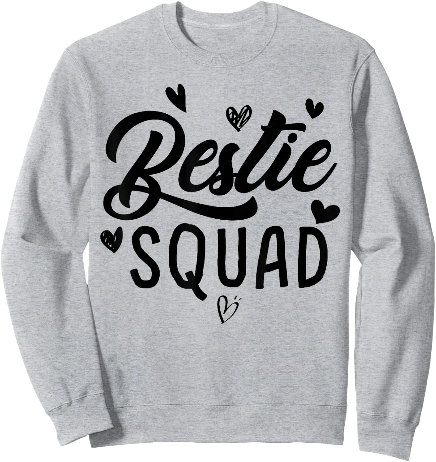 Bestie Squad Besties BFF Heart Matching Best Friends Hearts Sweatshirt - Sweatshirt | Ash