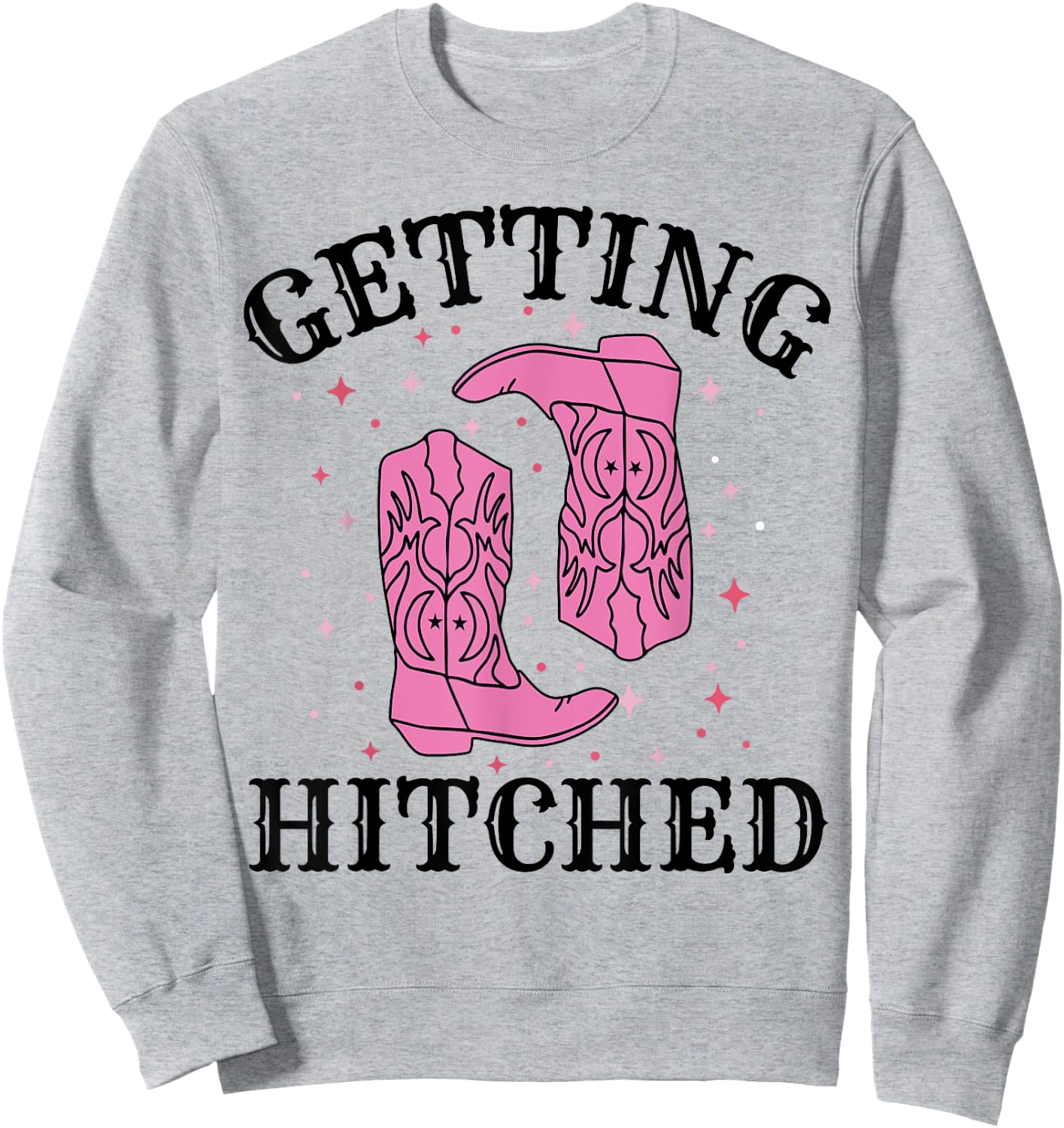 Getting Hitched Bride Groom Wedding Bachelorette Party Sweatshirt - Sweatshirt | Ash