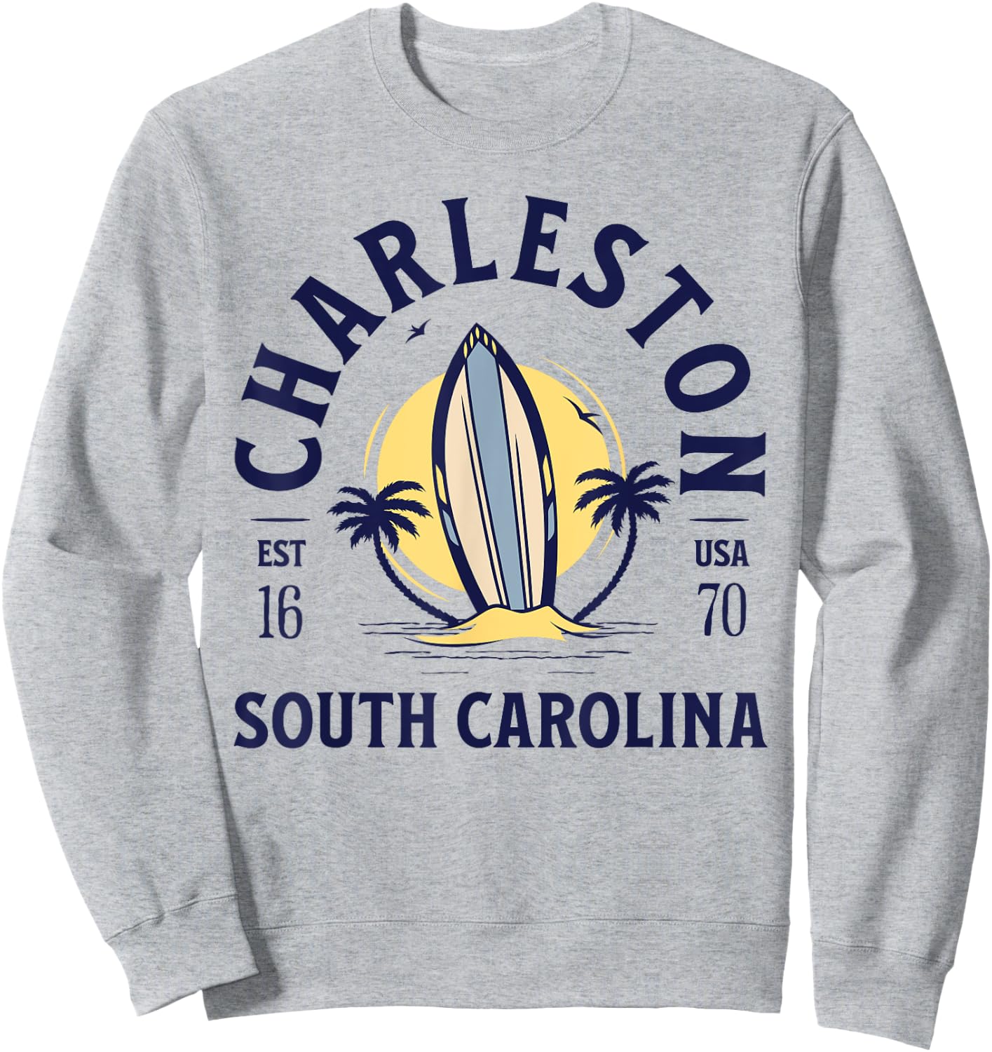 Charleston South Carolina Beach Surf Summer Vacation Vintage Sweatshirt - Sweatshirt | Ash