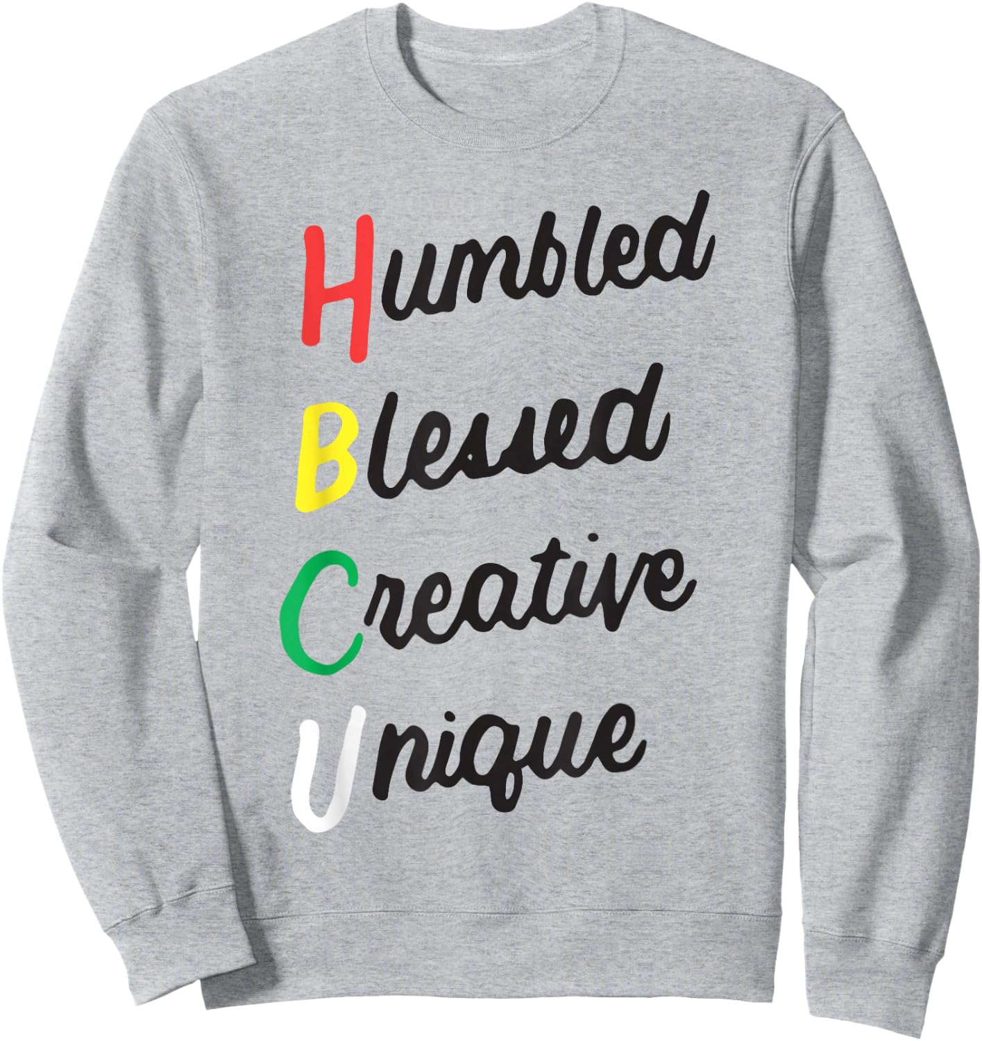 Historically Black Colleges and Universities Gifts HBCU Apparel African Humbled Blessed Creative Unique for -Adults, Kids, Grey, Small, Short Sleeve Sweatshirt - Sweatshirt | Ash