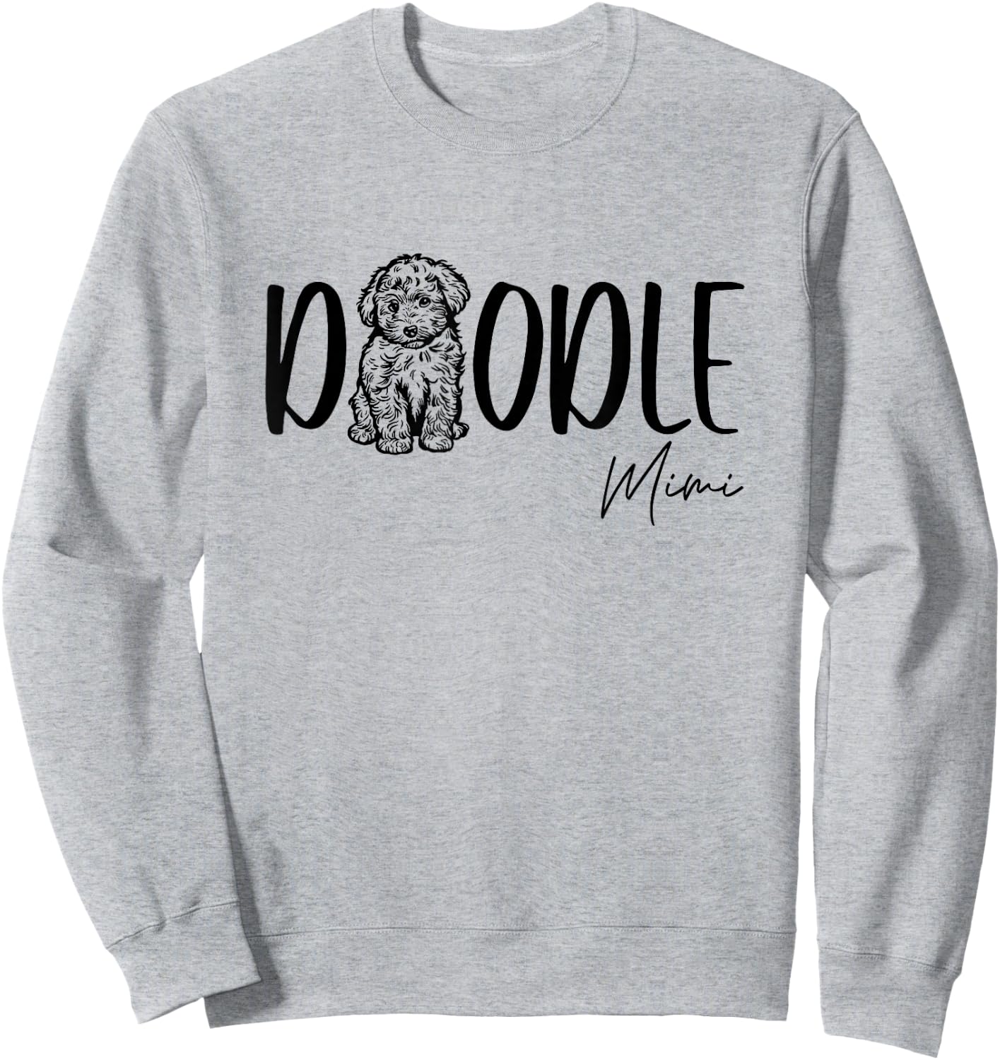 Doodle Mimi Cute Doodle Family Doodle Owner Grandma Nana Sweatshirt - Sweatshirt | Ash