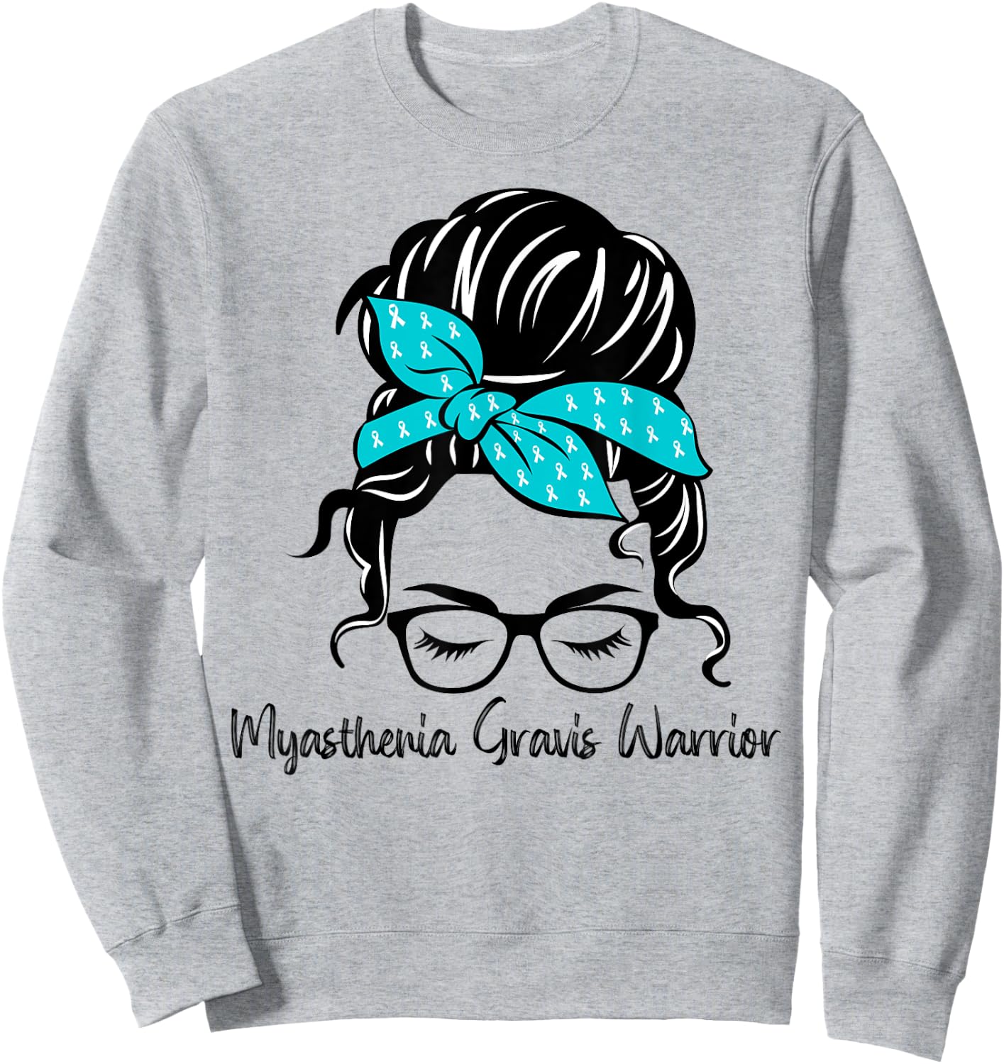 Myasthenia Gravis Awareness Messy Bun Teal Woman Warrior Sweatshirt - Sweatshirt | Ash