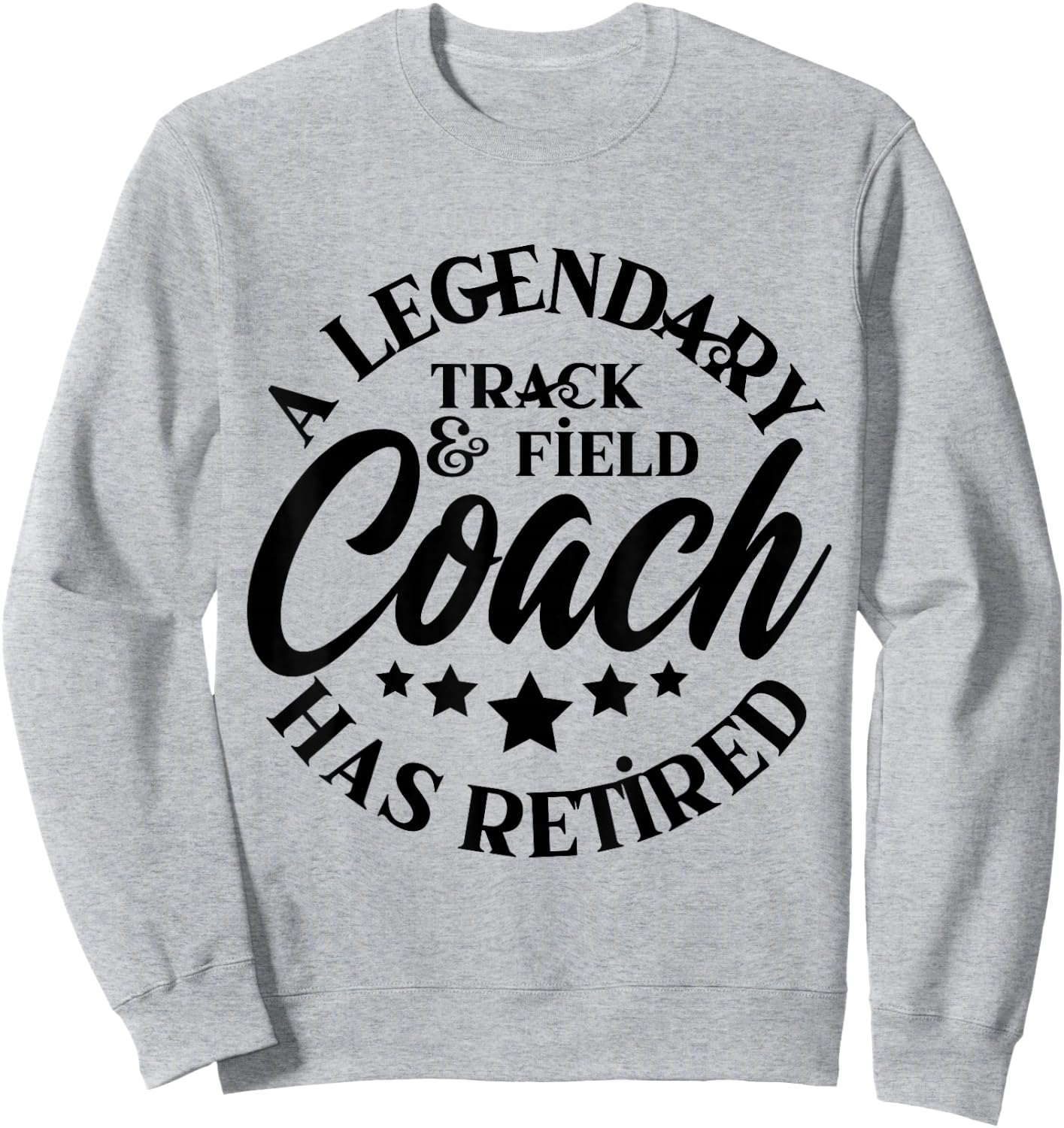 Retired Track & Field Coach Class 2022 2023 Retirement Men Sweatshirt - Sweatshirt | Ash