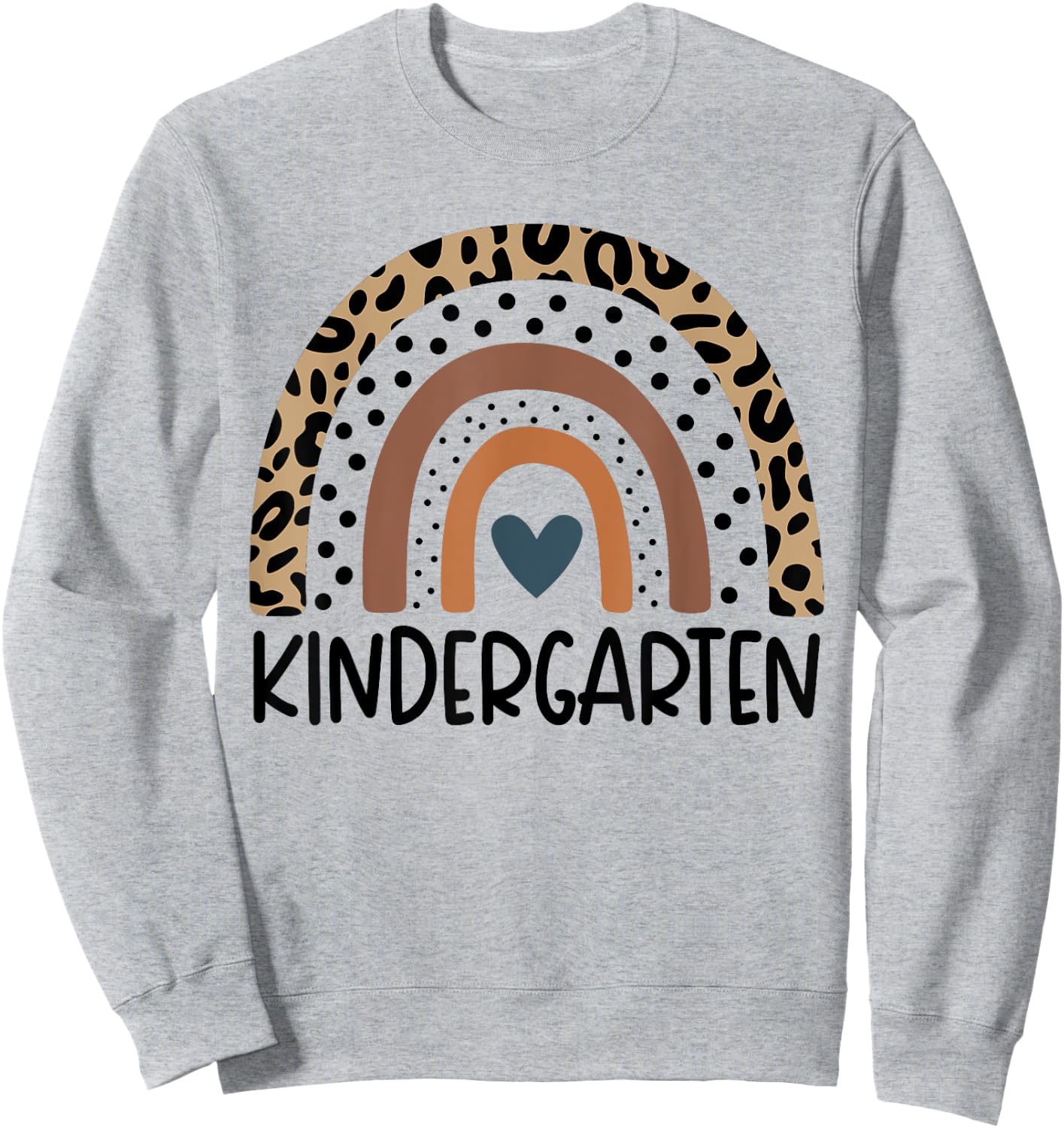 Kindergarten Rainbow teacher Welcome Back To School Teacher Sweatshirt - Sweatshirt | Ash