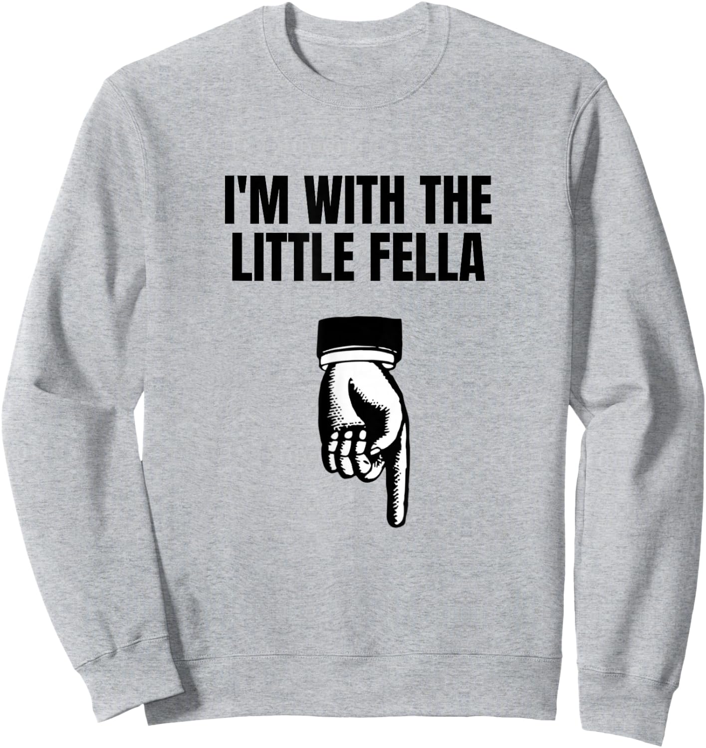 I'm with The Little Fella Embarrassing Vacation Swap Sweatshirt - Sweatshirt | Ash