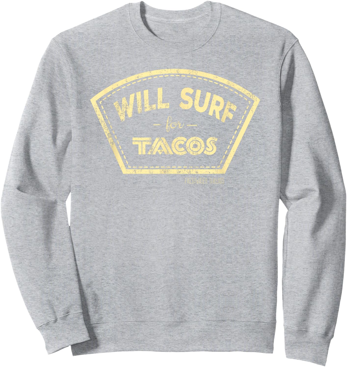 Will Surf For Tacos Kids Sweatshirt - Sweatshirt | Ash