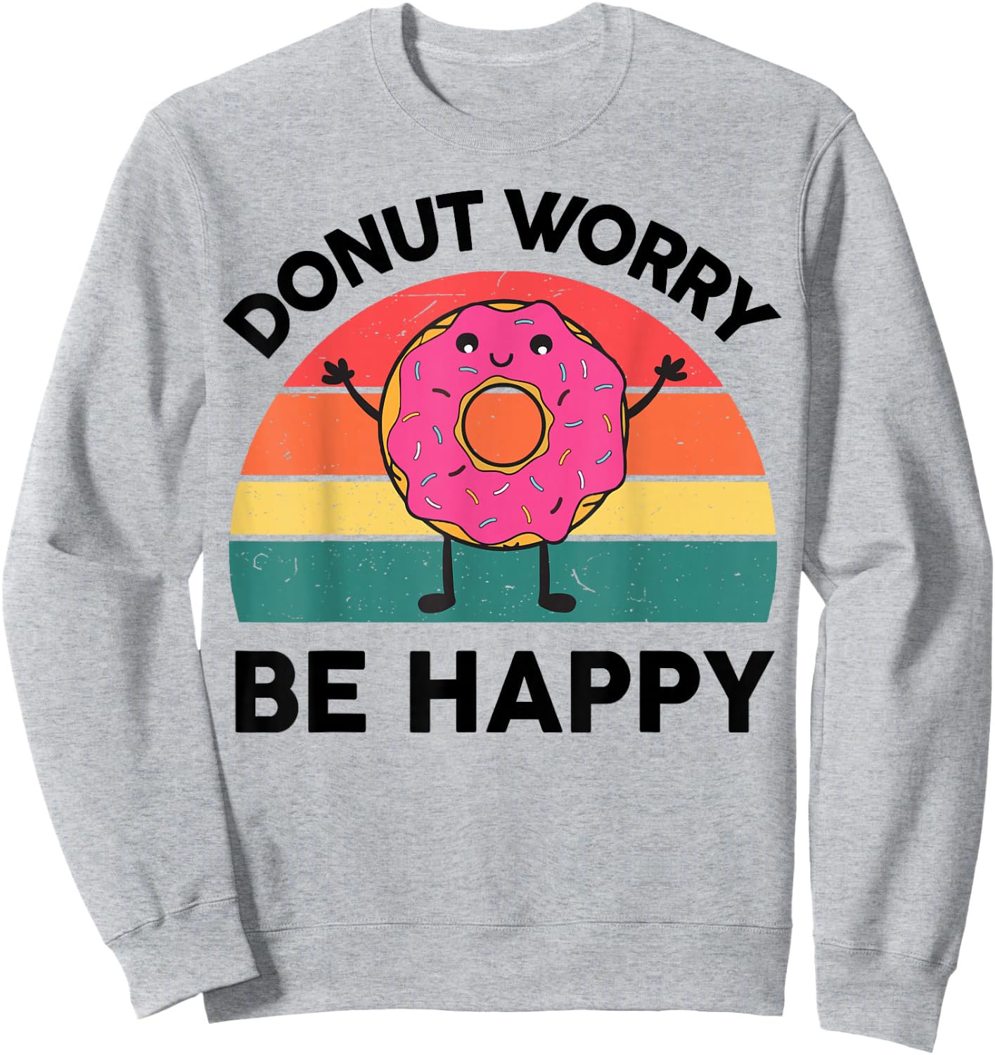 Funny Donut Worry Be Happy Shirt Kids Toddler Boy Girl Retro Sweatshirt - Sweatshirt | Ash