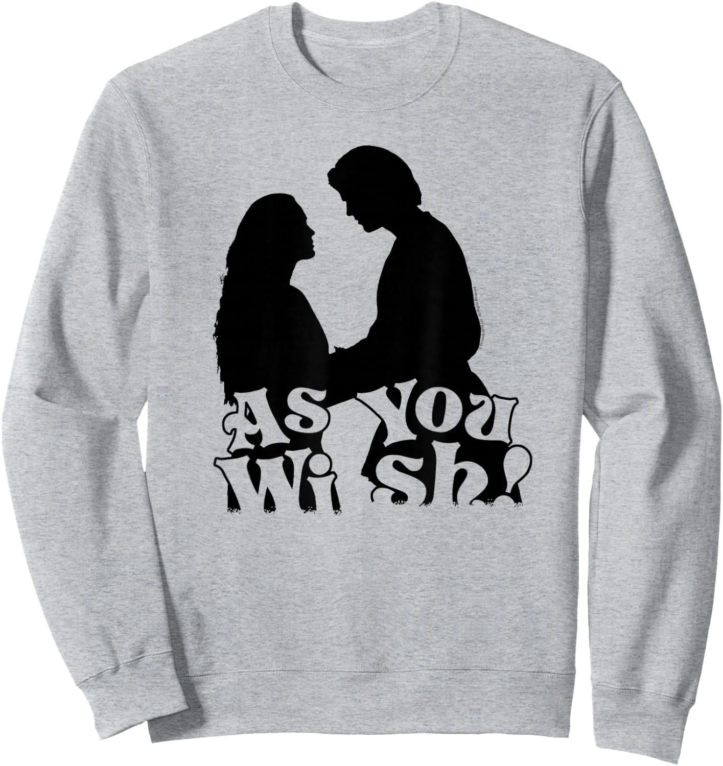 Princess Bride As You Wish Solid Silhouette Retro Movie Sweatshirt - Sweatshirt | Ash