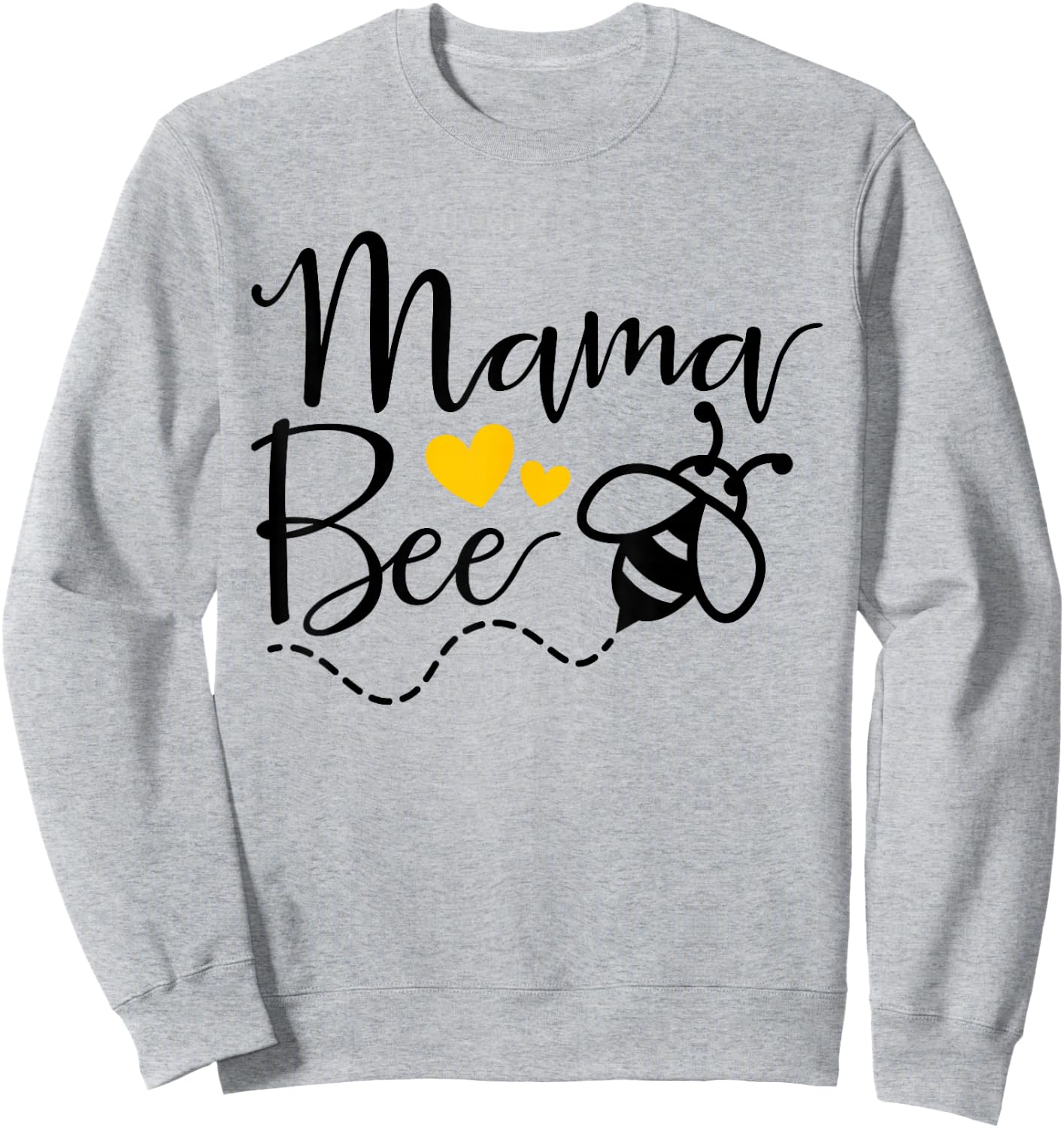 Mama Bee Mommy Bee Mother Bee Love Funny Cute Mother's Day Sweatshirt - Sweatshirt | Ash