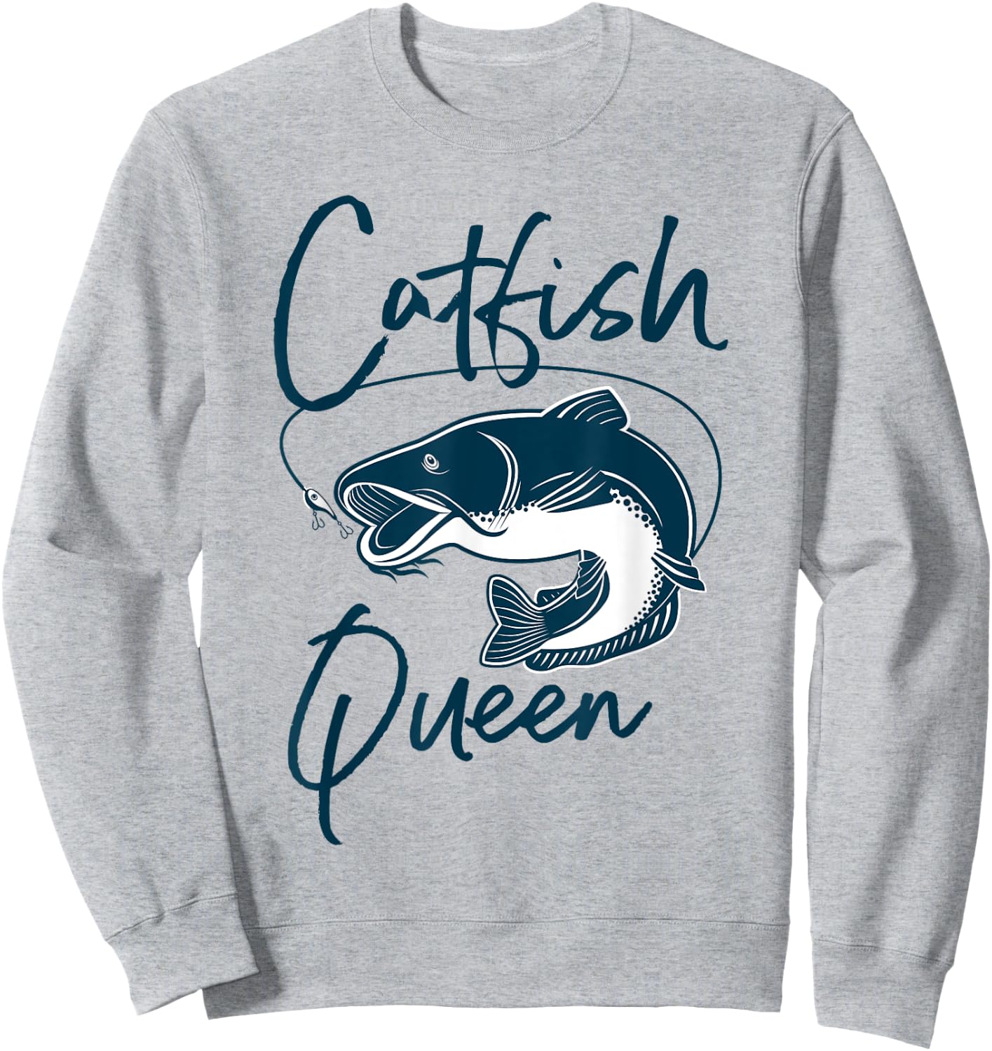 Catfish Queen Fun Fishing Design for Anglers Sweatshirt - Sweatshirt | Ash