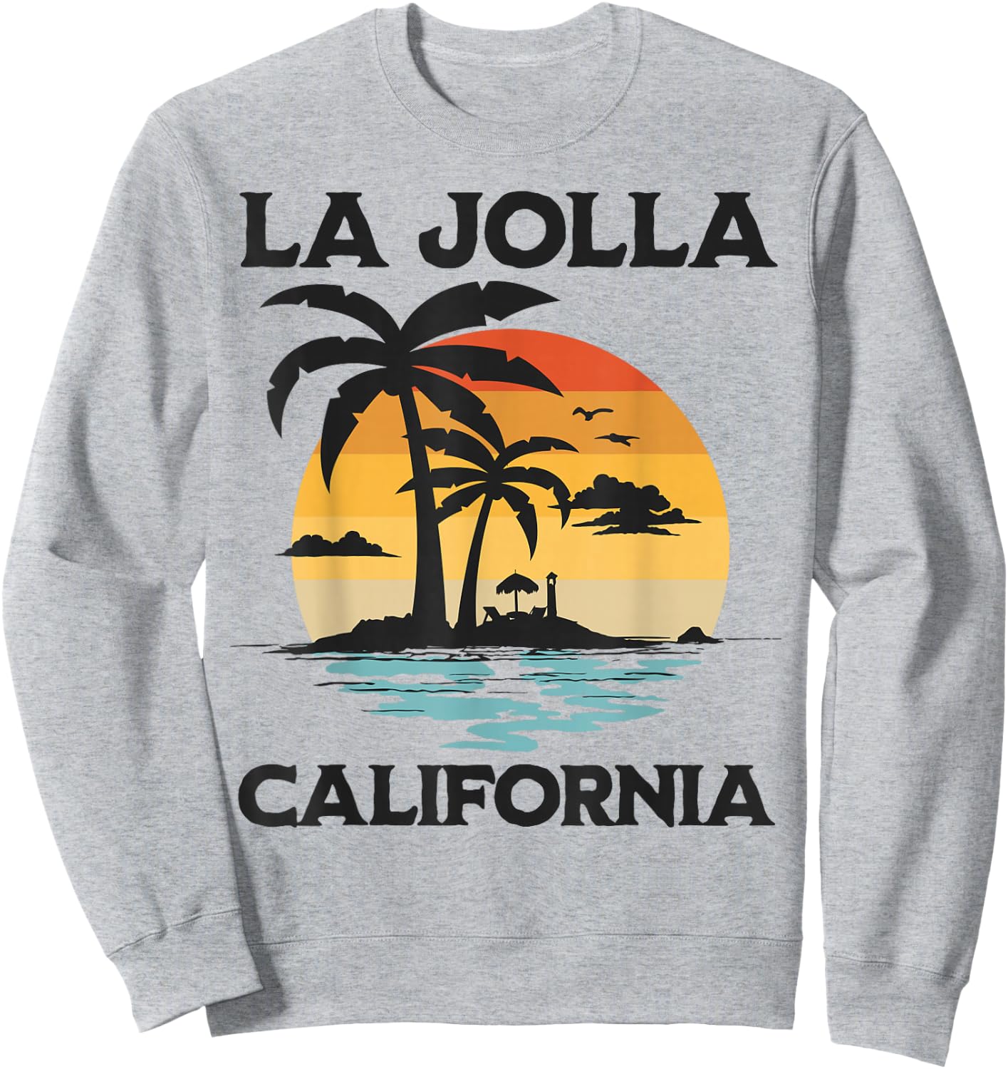 La Jolla California Beach Surf Summer Vacation Vintage Sweatshirt - Sweatshirt | Ash