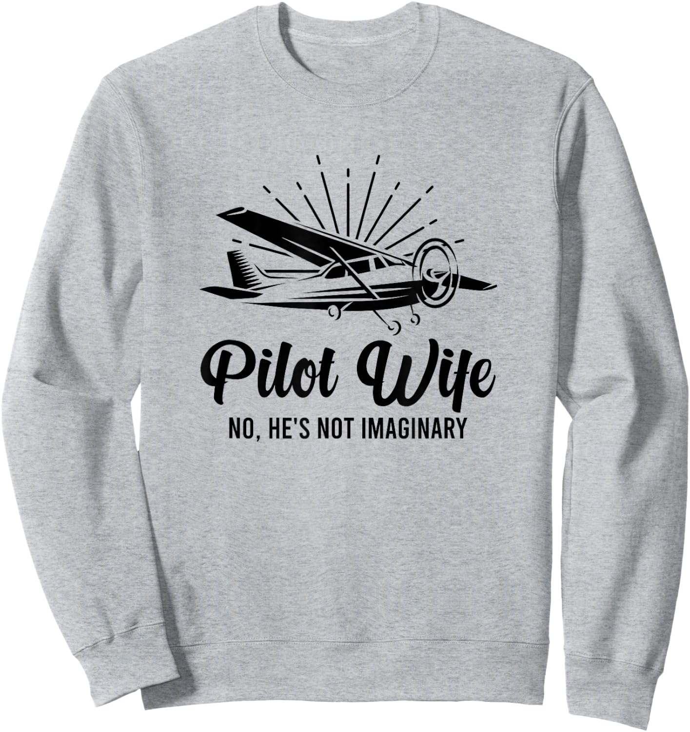 Proud Pilot Wife Of A Pilot Wife Airplane Pilot Wife Sweatshirt - Sweatshirt | Ash