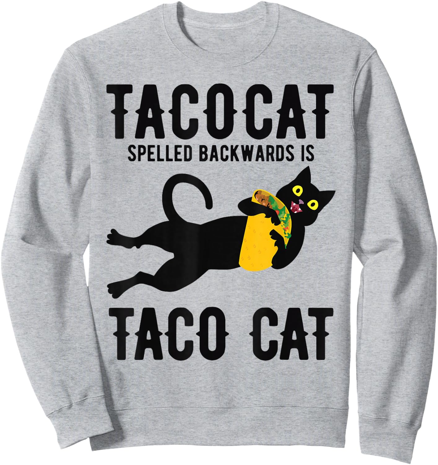 Funny Taco Cat Boys Girls Cinco De Mayo Taco Tuesday Sweatshirt - Sweatshirt | Ash