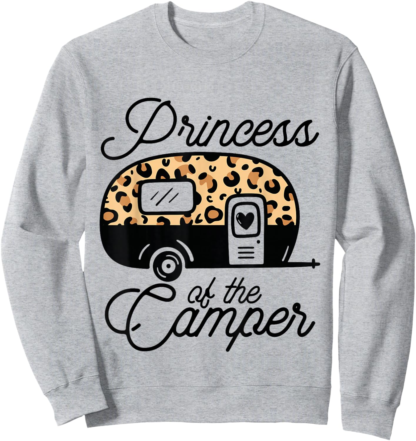 Princess of the Camper Leopard Women Camper Camping Traveler Sweatshirt - Sweatshirt | Ash