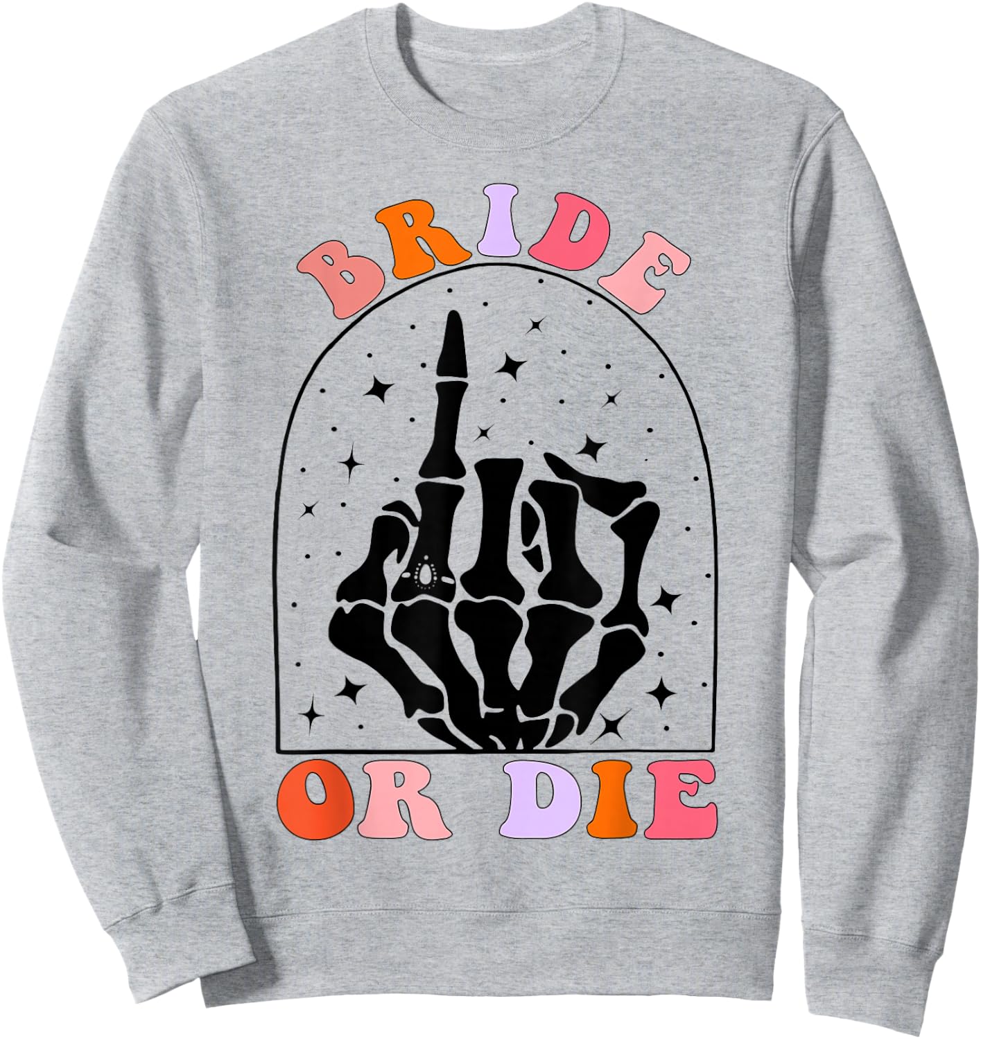 Halloween Bride Or Die Retro Bachelorette Matching Sweatshirt - Sweatshirt | Ash