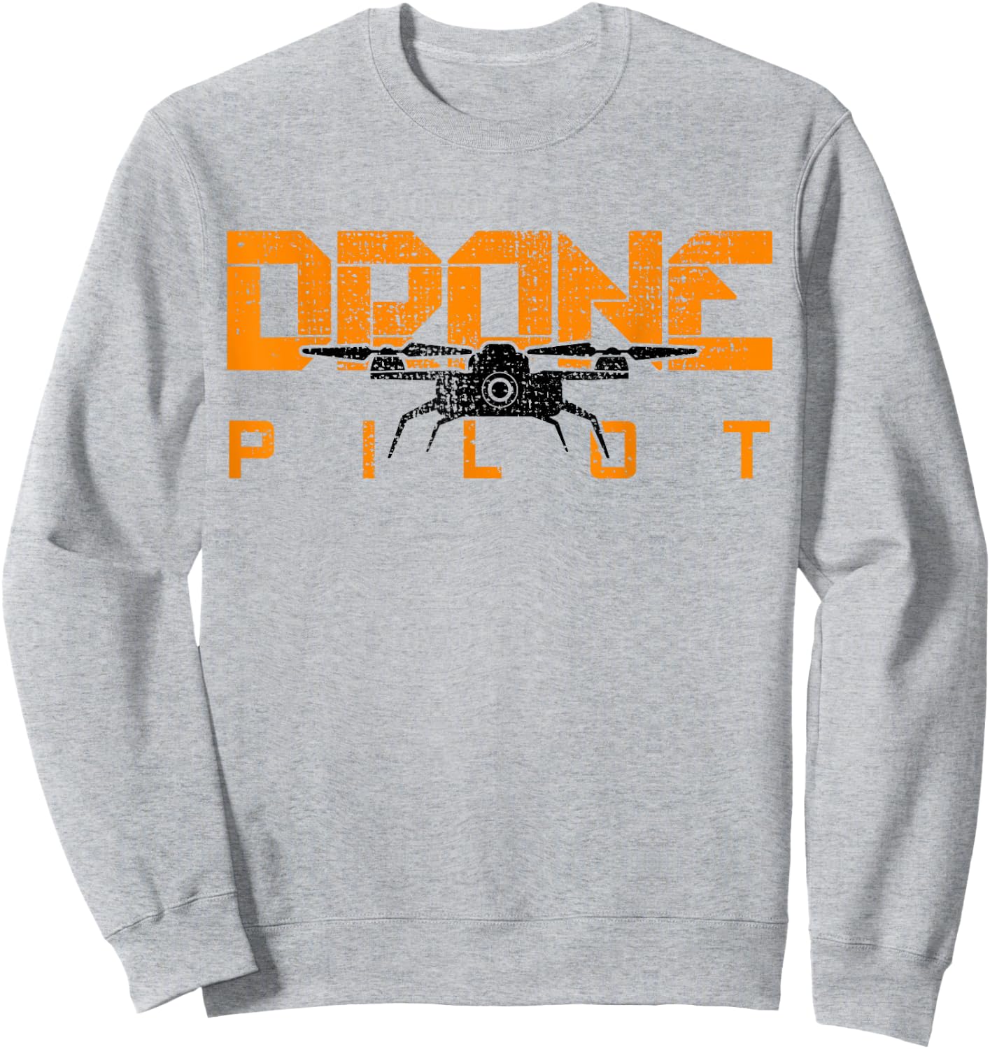 Drone Droning Quadcopter Pilot Sweatshirt - Sweatshirt | Ash