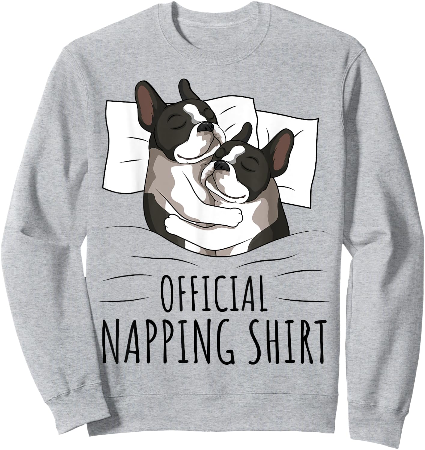 Sleeping Boston Terrier Dog Lover Official Napping Women Kids Sweatshirt - Sweatshirt | Ash