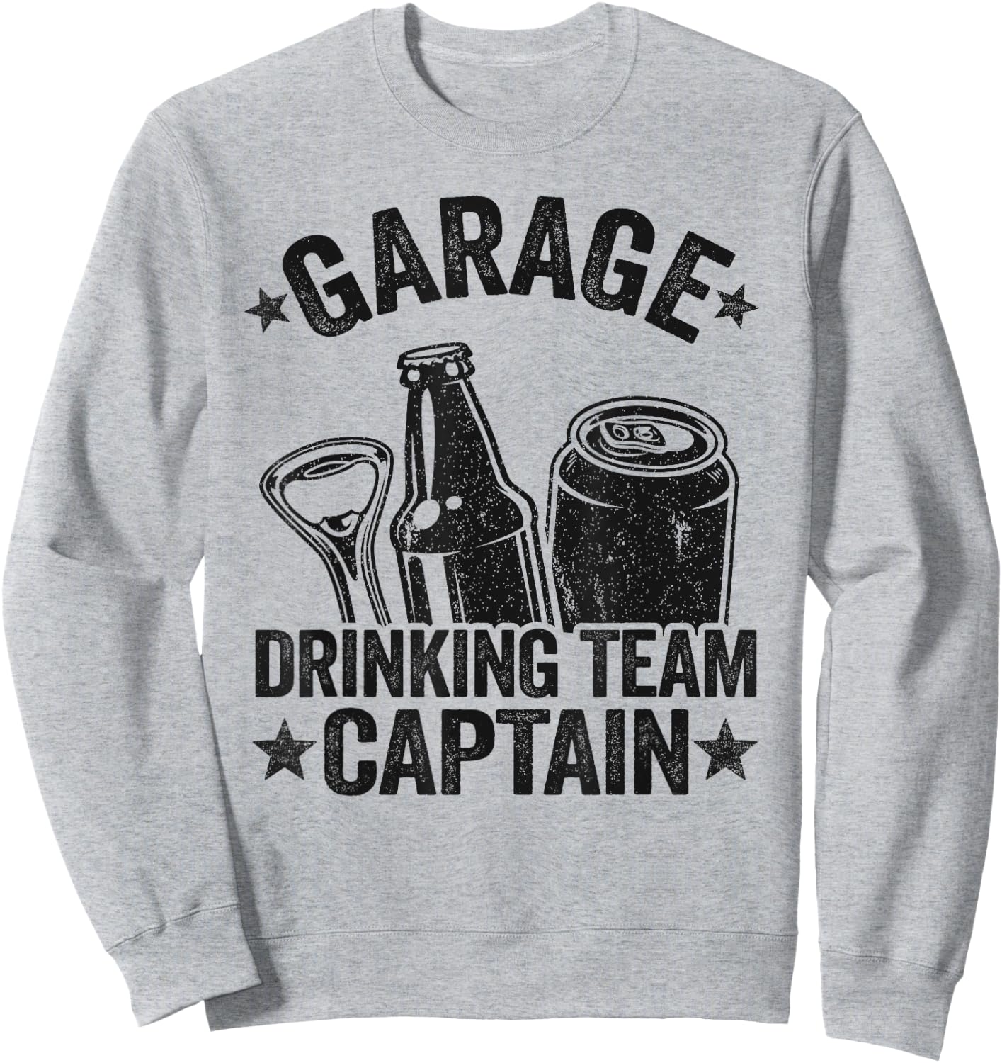 Funny Beer Garage Drinker Garage Drinking Team Captain Sweatshirt - Sweatshirt | Ash