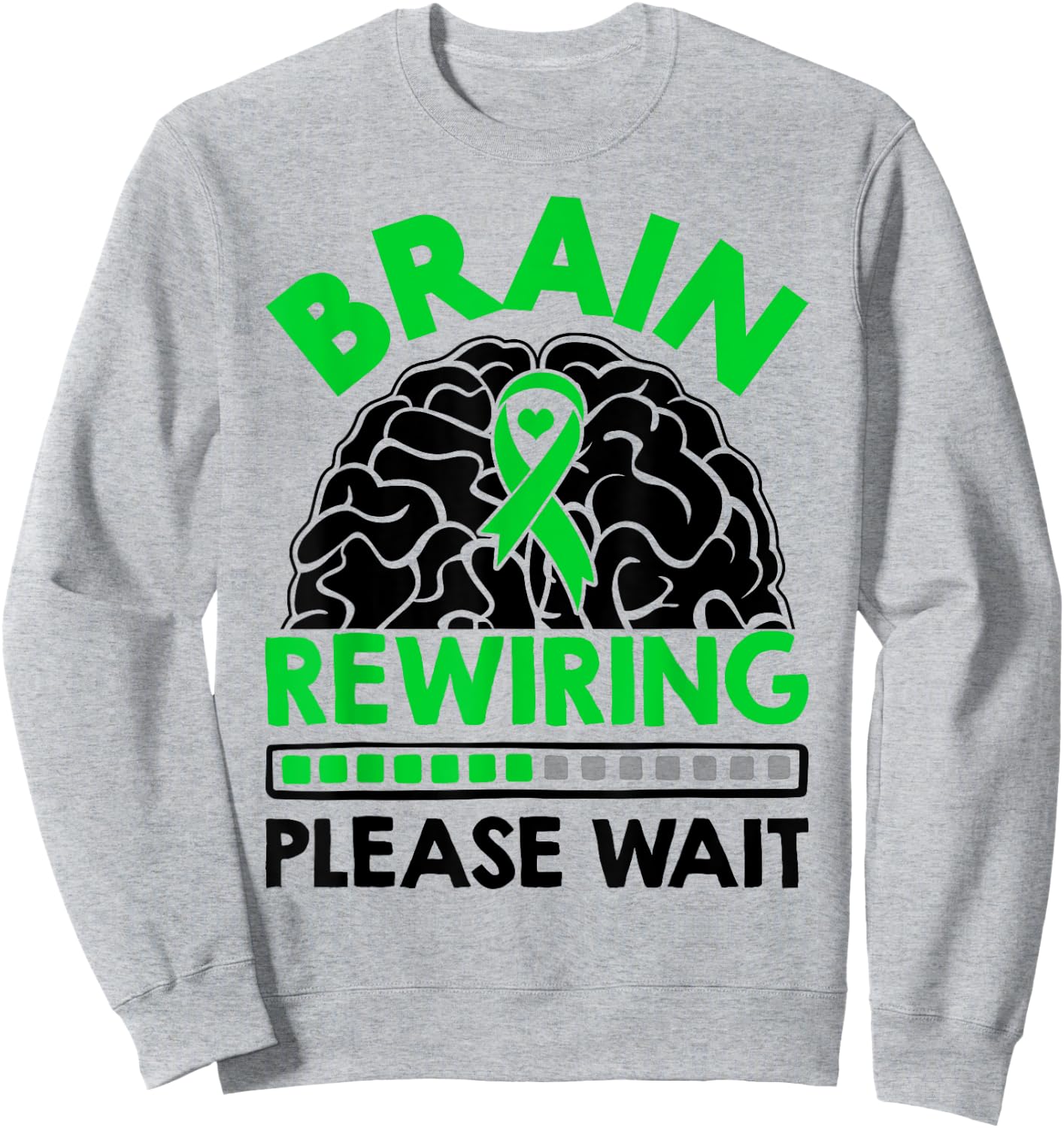 Neurology Neurodiversity Brain Rewiring Please Wait Sweatshirt - Sweatshirt | Ash