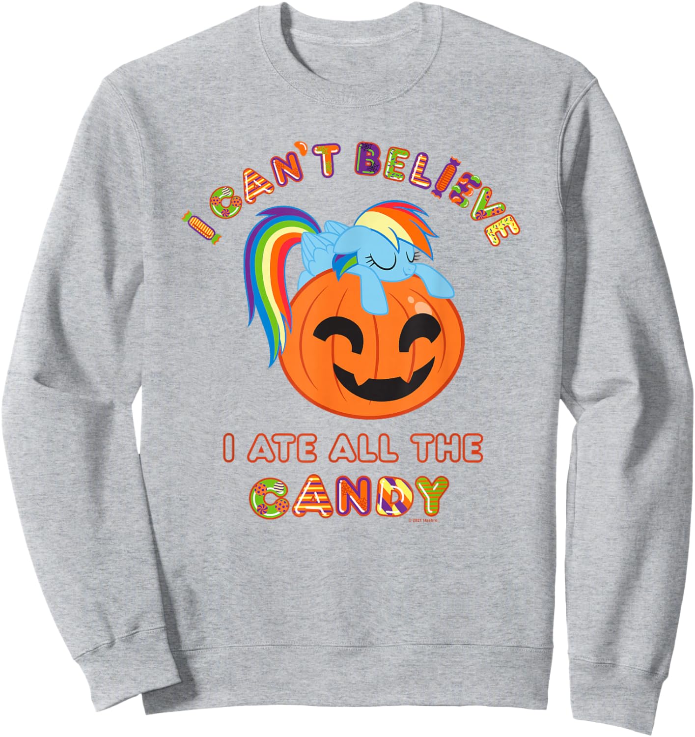 My Little Pony Halloween Rainbow Dash Ate All The Candy Sweatshirt - Sweatshirt | Ash