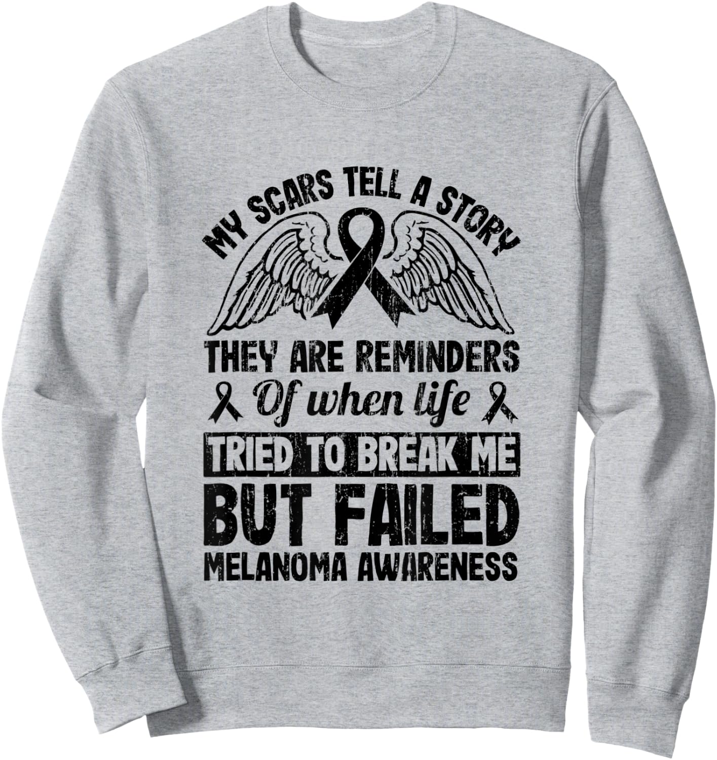 Ocular Melanoma Awareness Warrior My Scars Tell A Story Sweatshirt - Sweatshirt | Ash