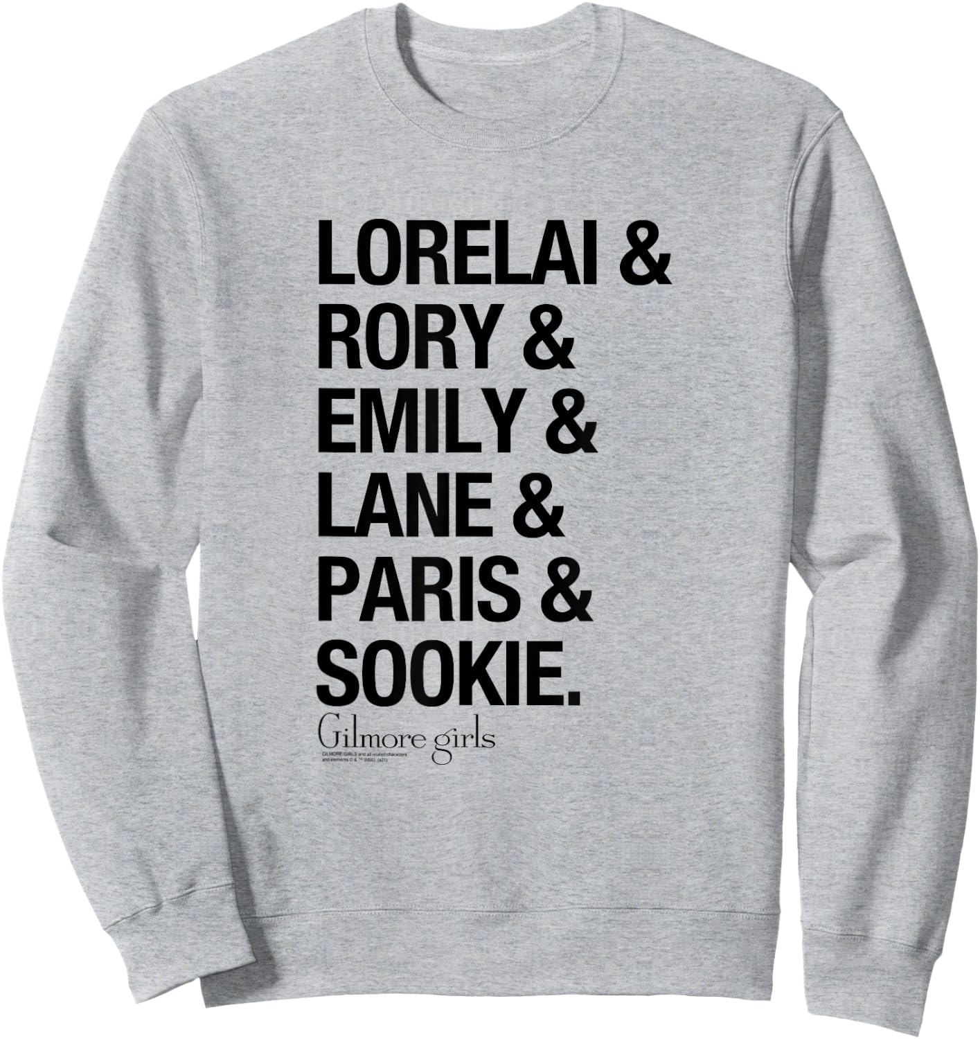 Gilmore Girls Lorelai & Rory & Emily Names TV Show Sweatshirt - Sweatshirt | Ash