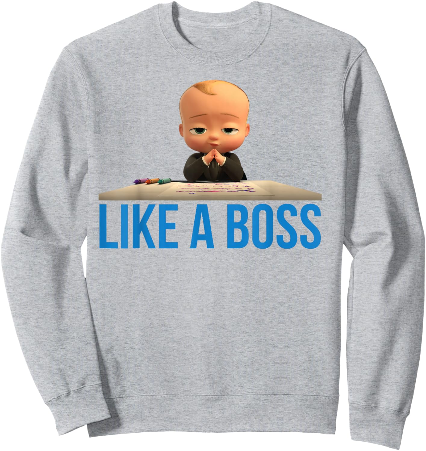 The Boss Baby Like A Boss Sweatshirt - Sweatshirt | Ash