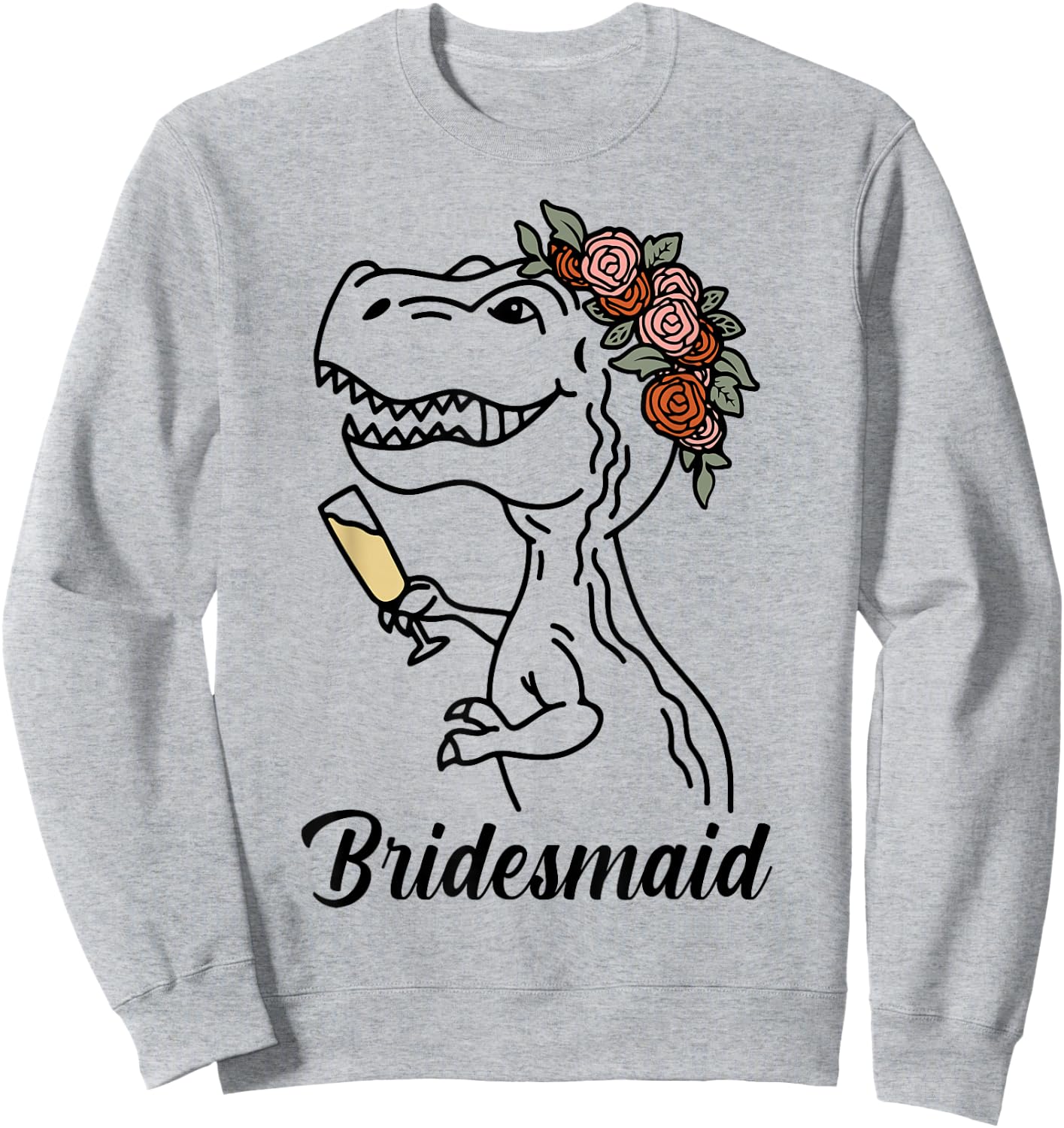 Dinosaur Bridesmaid Bride Squad Bachelorette Party Matching Sweatshirt - Sweatshirt | Ash