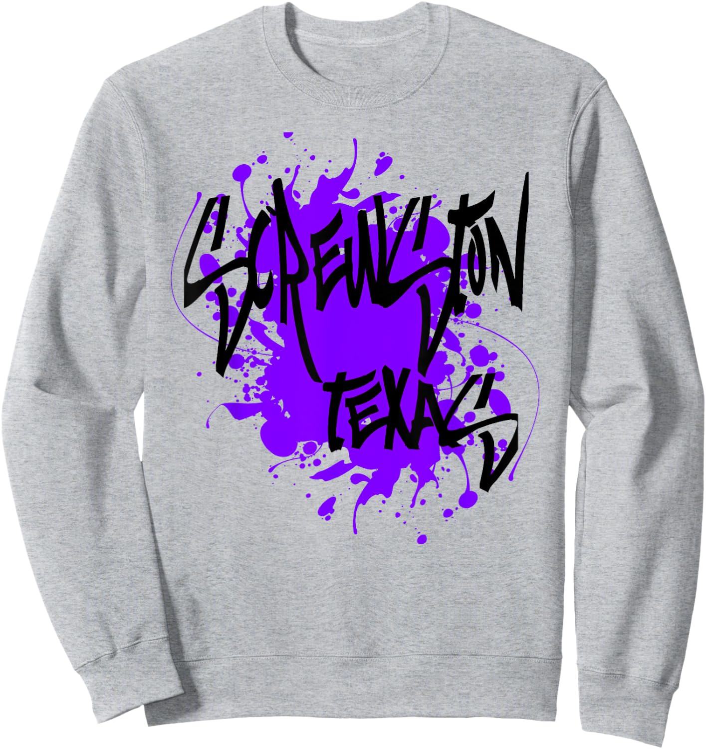 Screwston Texas Houston Design with Purple Paint Splatter Sweatshirt - Sweatshirt | Ash