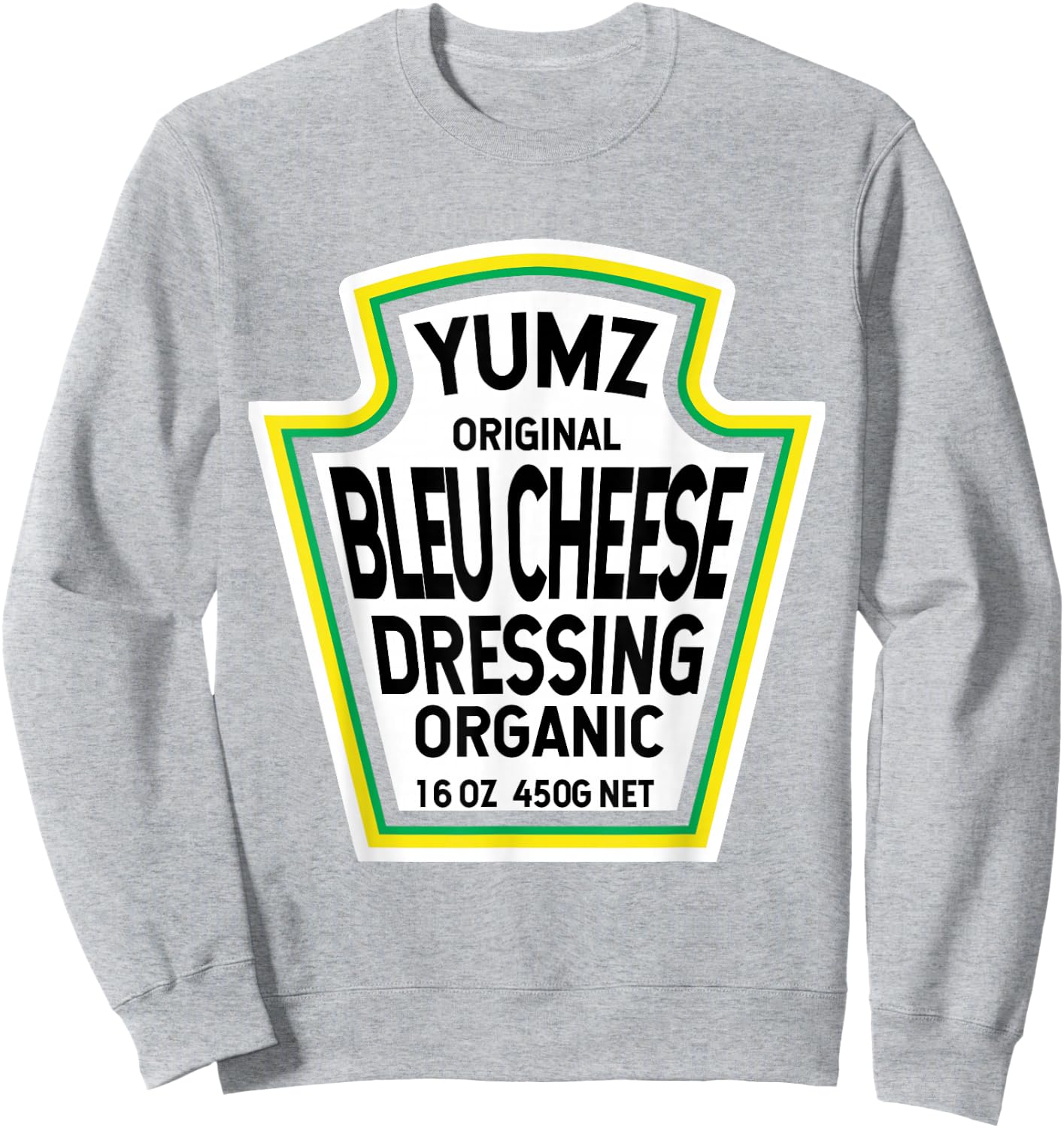 Bleu Cheese Dressing Salad Easy Halloween Group Costume Sweatshirt - Sweatshirt | Ash