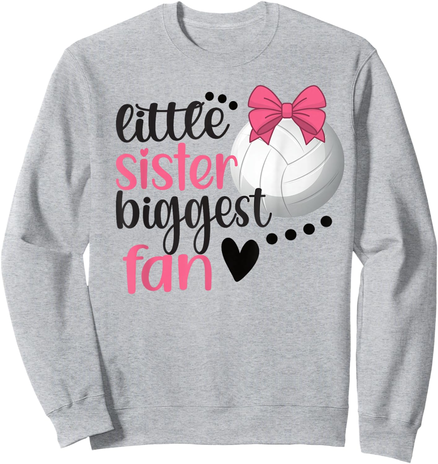 Little Sister Biggest Fan | Volleyball Sister Volleyball Sis Sweatshirt - Sweatshirt | Ash