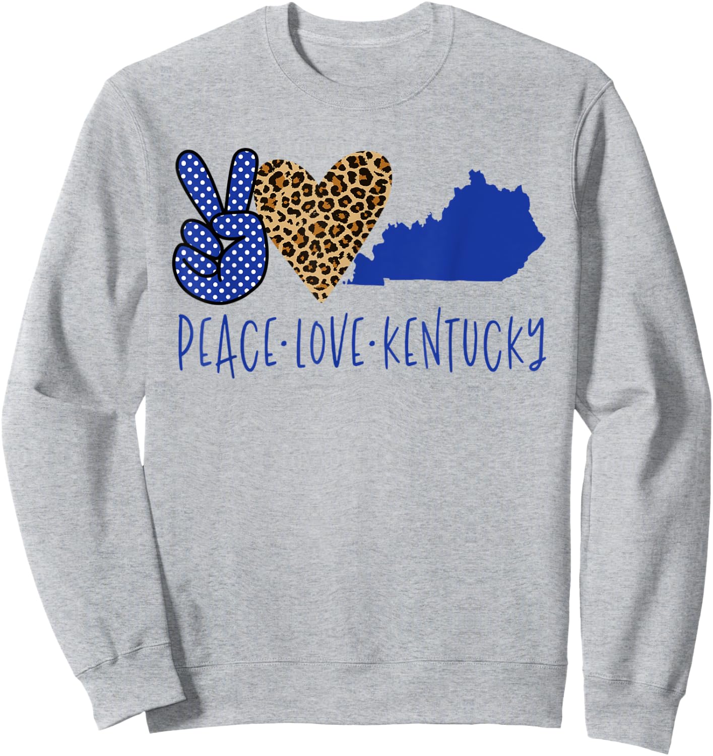 Peace Love Kentucky Sweatshirt - Sweatshirt | Ash