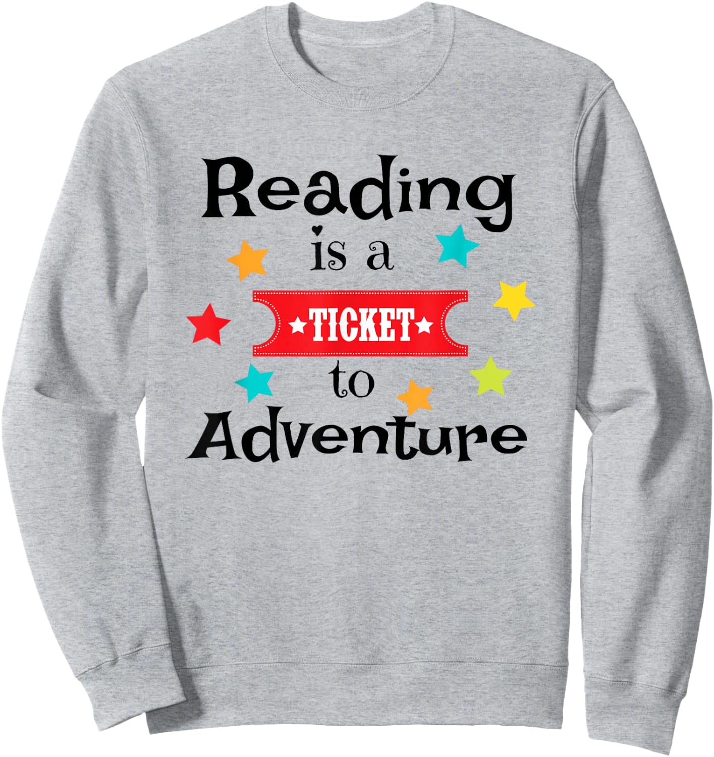 Book Lover Reading Adventure Gift Teacher Librarian Sweatshirt - Sweatshirt | Ash