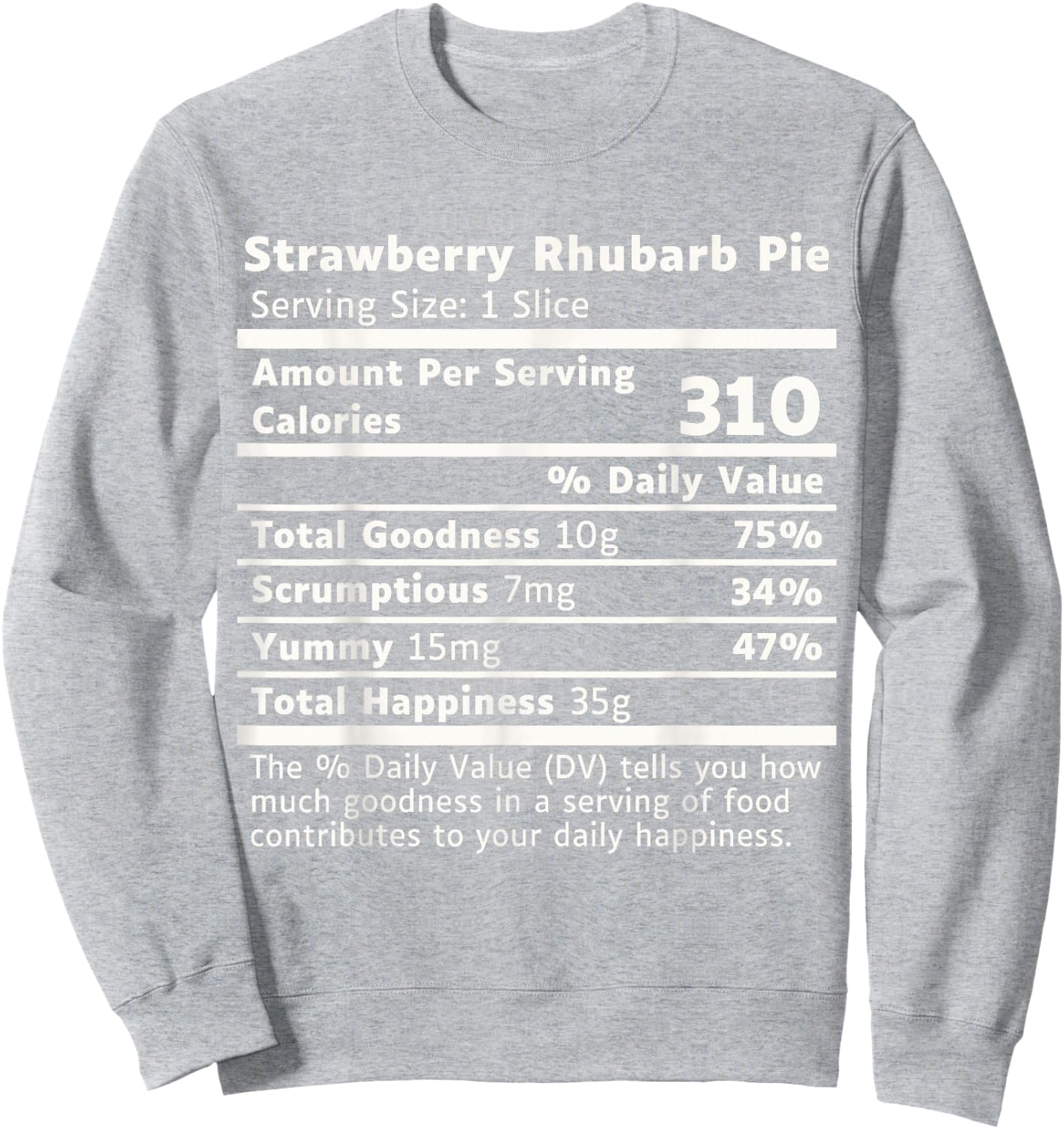 Strawberry Rhubarb Pie Nutrition, Strawberry Rhubarb Pie Sweatshirt - Sweatshirt | Ash