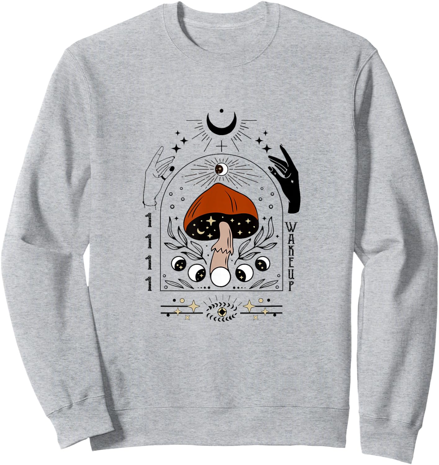 1111 Wake Up Angel Number Spiritual Mystical Mushroom 11:11 Sweatshirt - Sweatshirt | Ash
