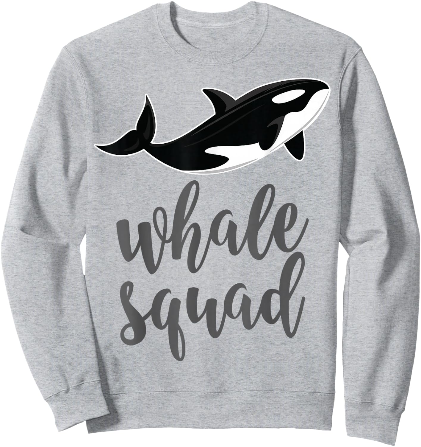 Orca Killer Whale Squad Shirt Gift Baby Shower & Party Sweatshirt - Sweatshirt | Ash